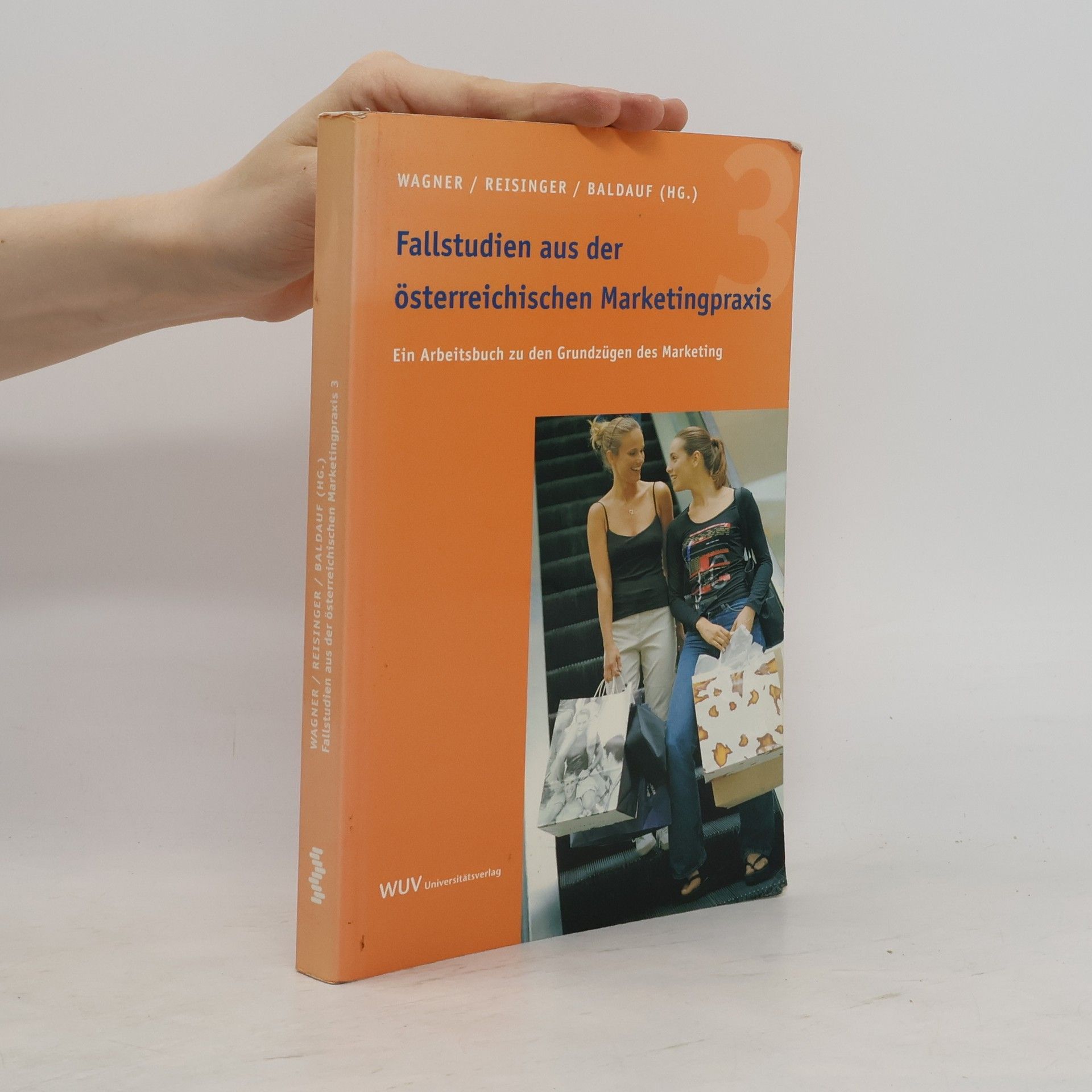 Reisinger Fallstudien aus der österreichischen Marketingpraxis