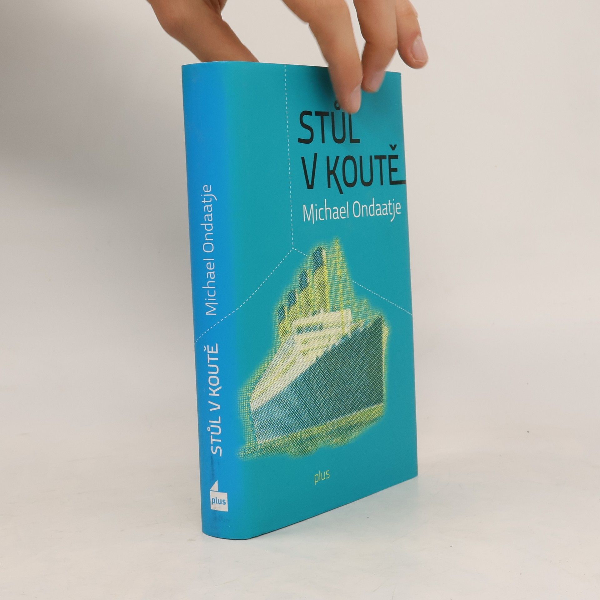 Michael Ondaatje Stůl v koutě