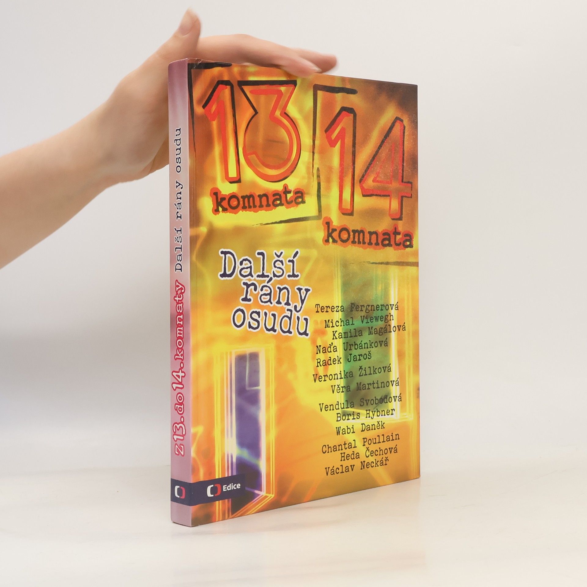 Yvonne Vavrová Z 13. do 14. komnaty : další rány osudu