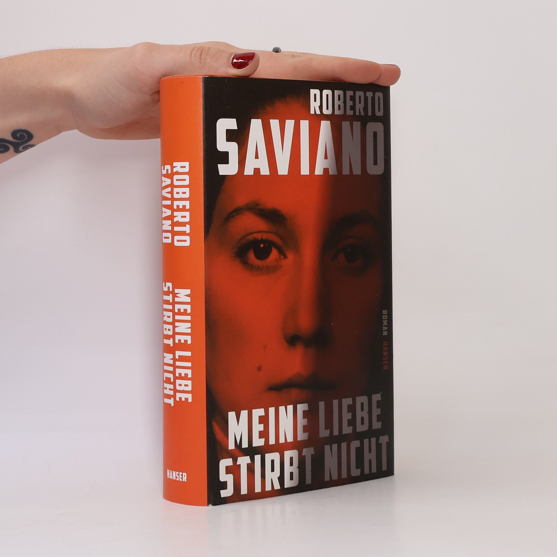 Roberto Saviano Meine Liebe stirbt nicht