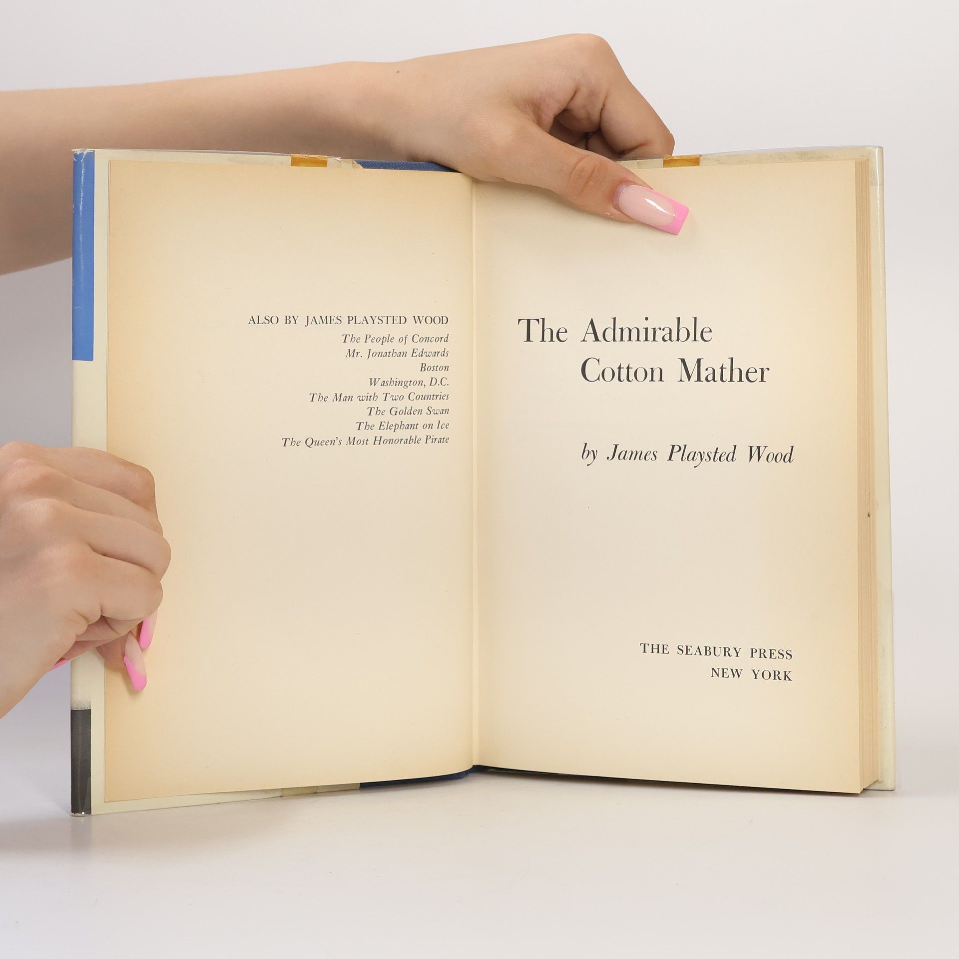 James Playsted Wood The Admirable Cotton Mather
