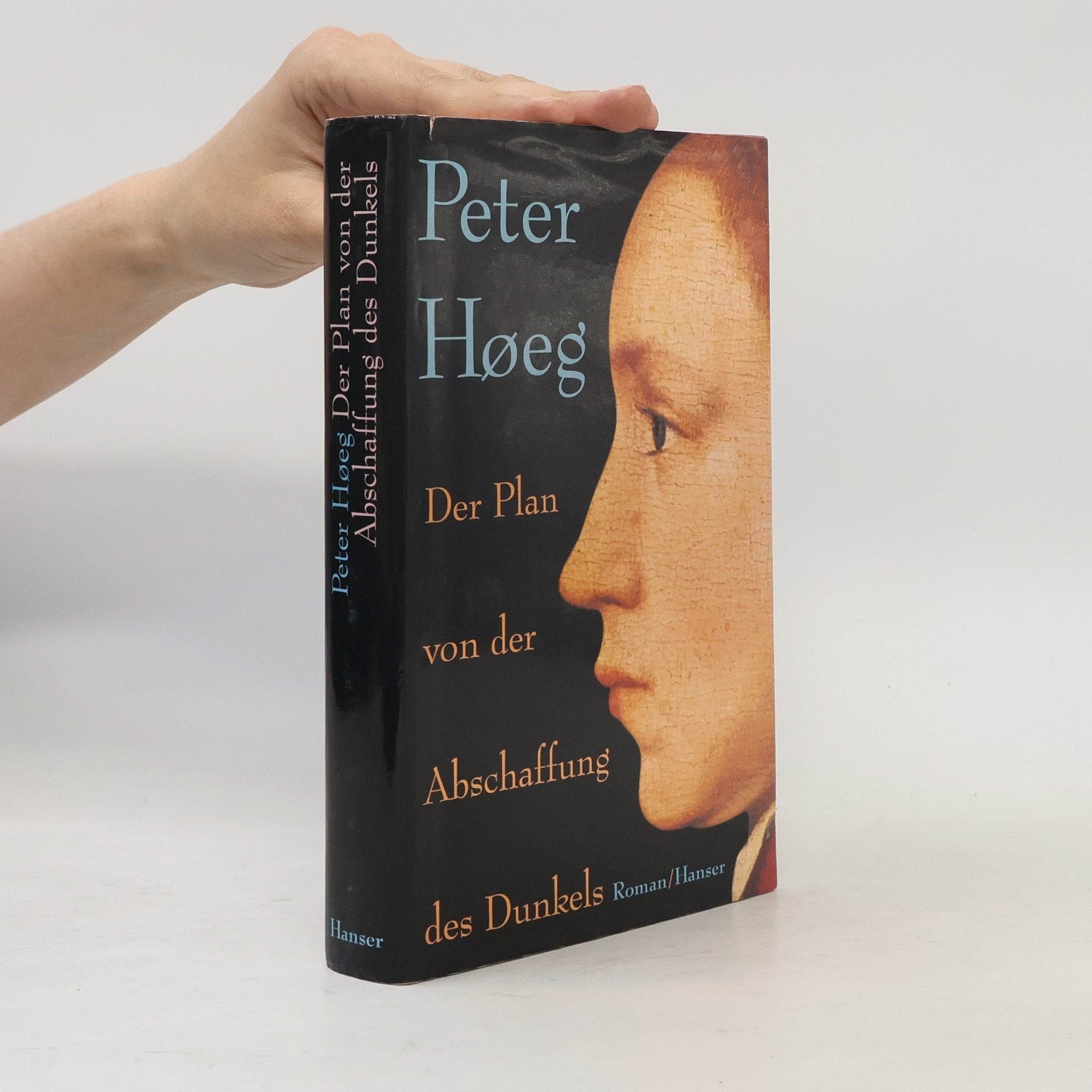 Peter Høeg Der Plan von der Abschaffung des Dunkels