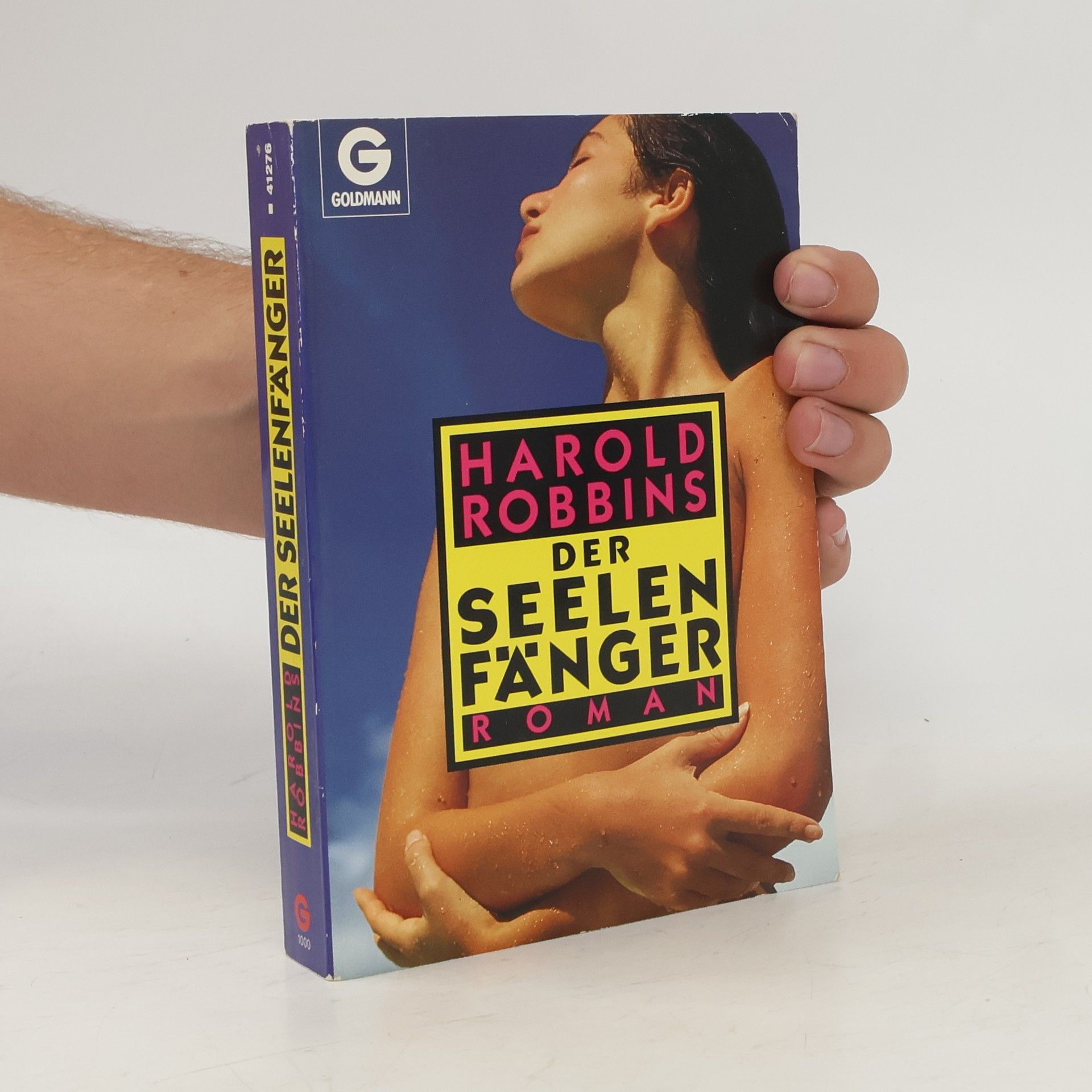 Harold Robbins Der Seelenfänger. Roman.