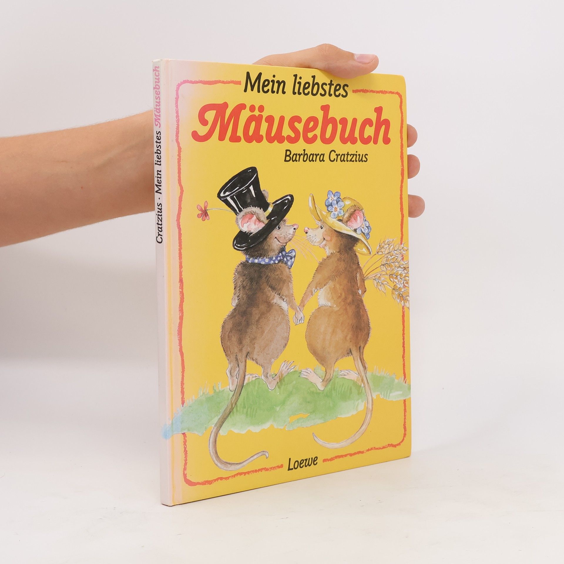 Barbara Cratzius Mein liebstes Mäusebuch