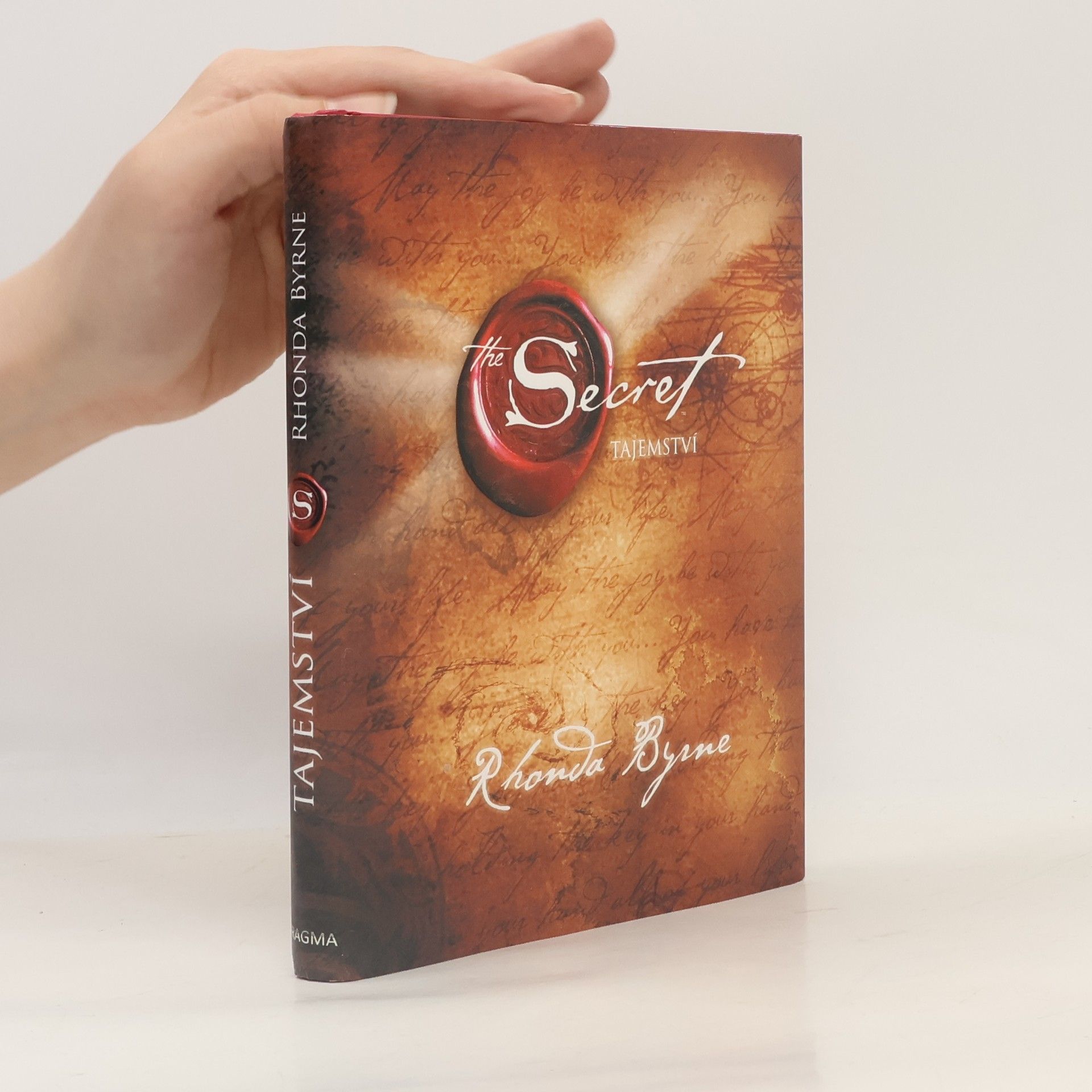 Rhonda Byrne The Secret. Tajemství