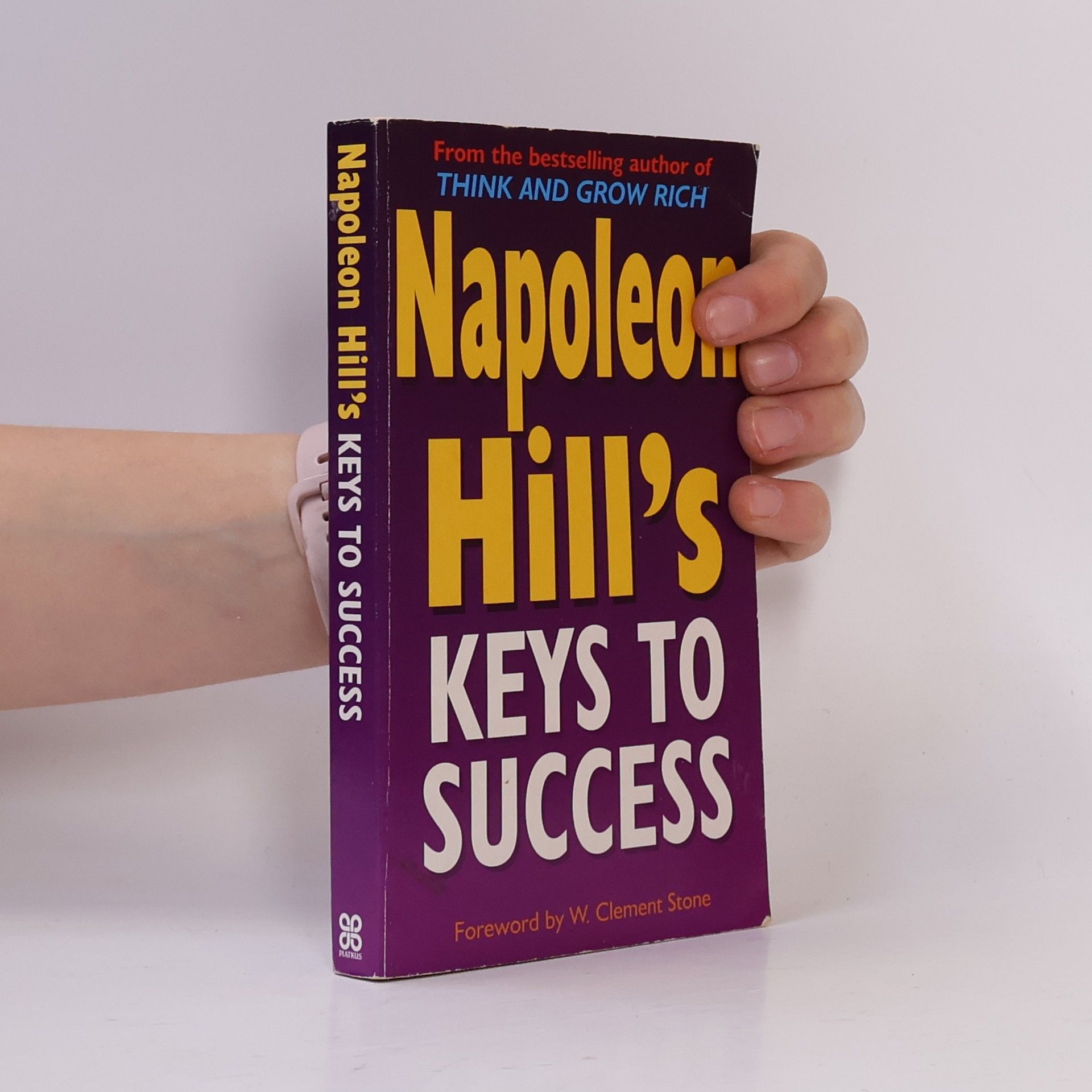Napoleon Hill Napoleon Hill's Keys to Success