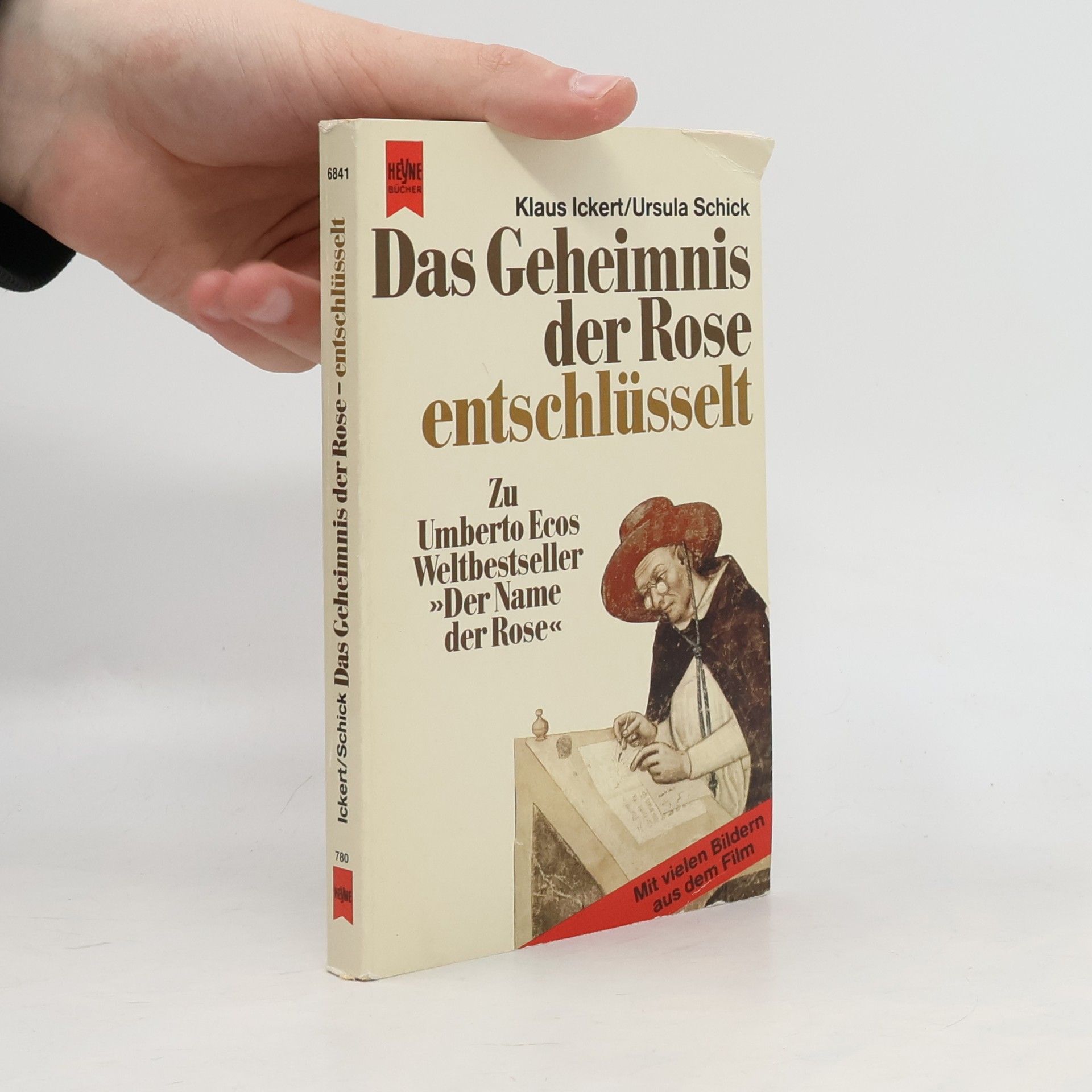 Klaus Ickert Das Geheimnis der Rose - entschlüsselt