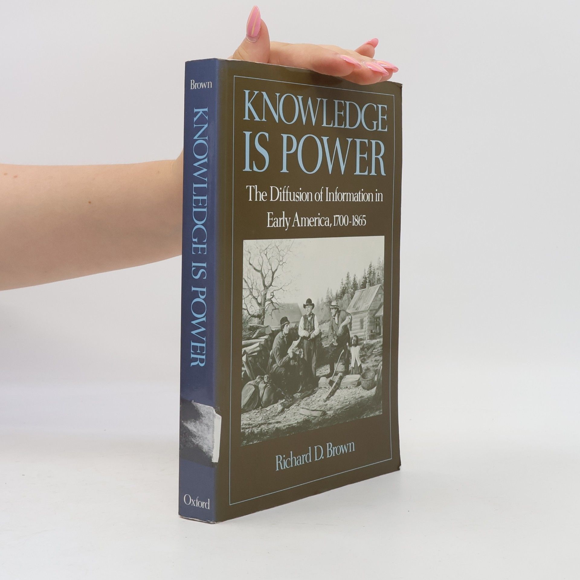 Richard D Brown Knowledge Is Power