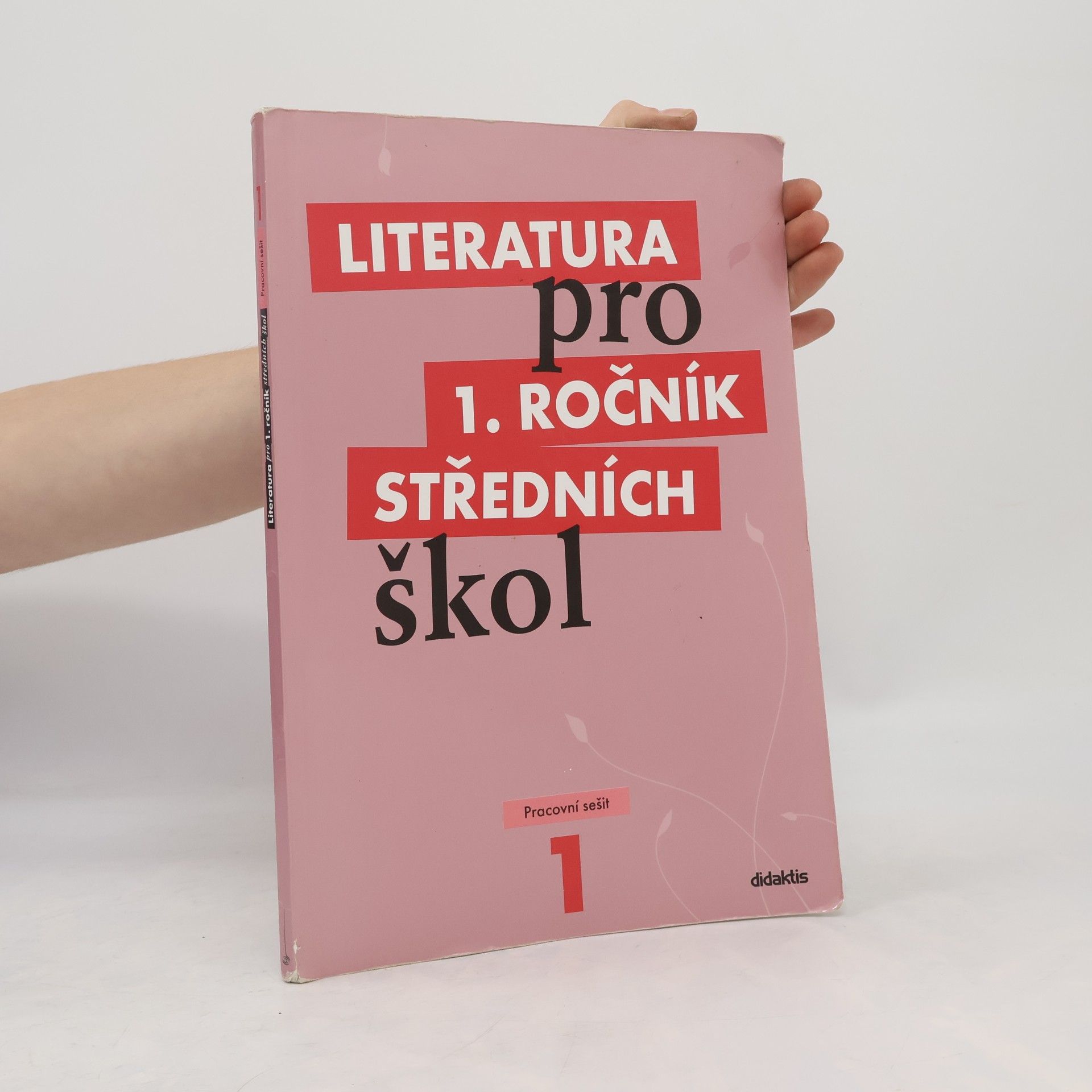 Kolektív autorov Literatura pro 1. ročník středních škol. Pracovní sešit