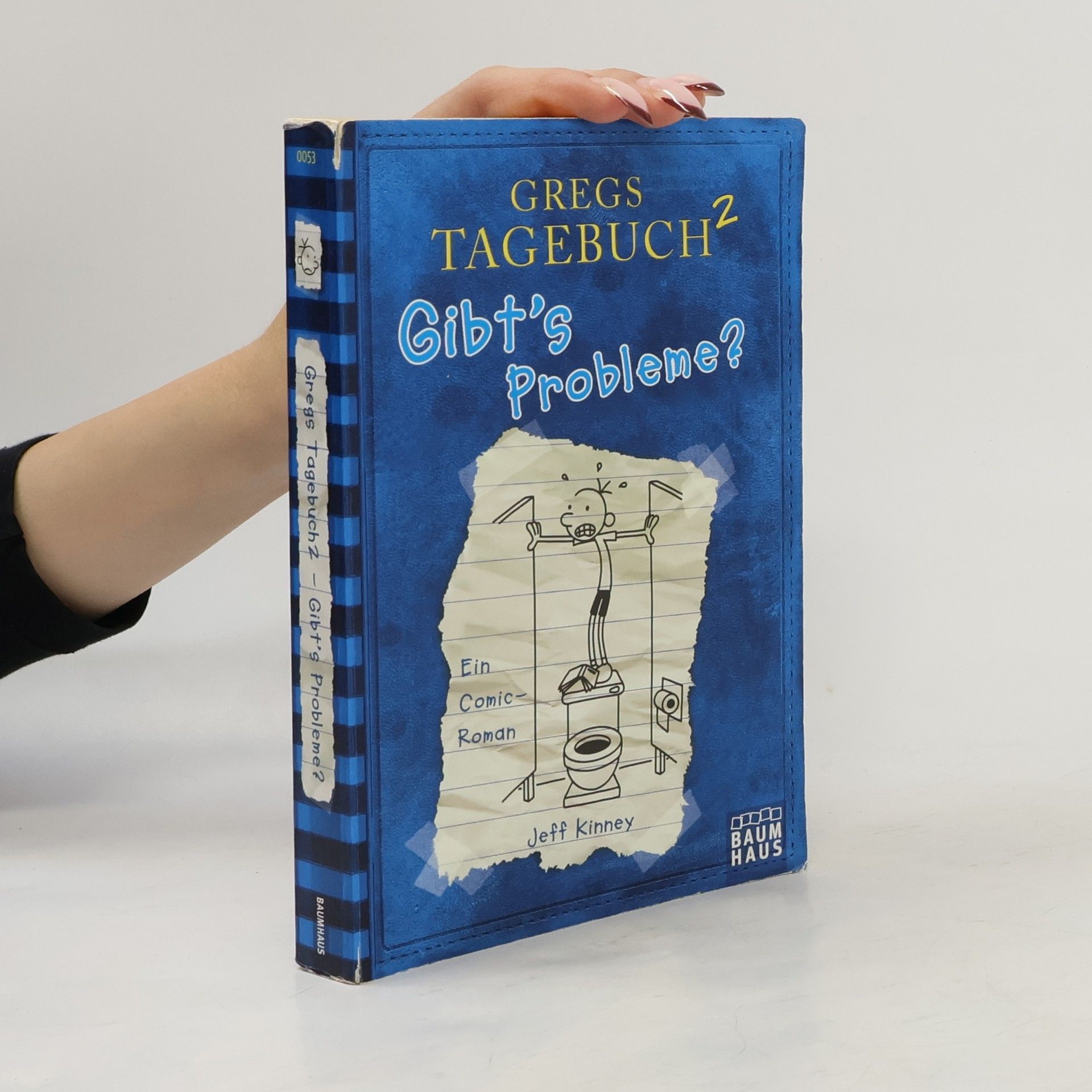 Jeff Kinney Gregs Tagebuch 2. Gibt's Probleme?