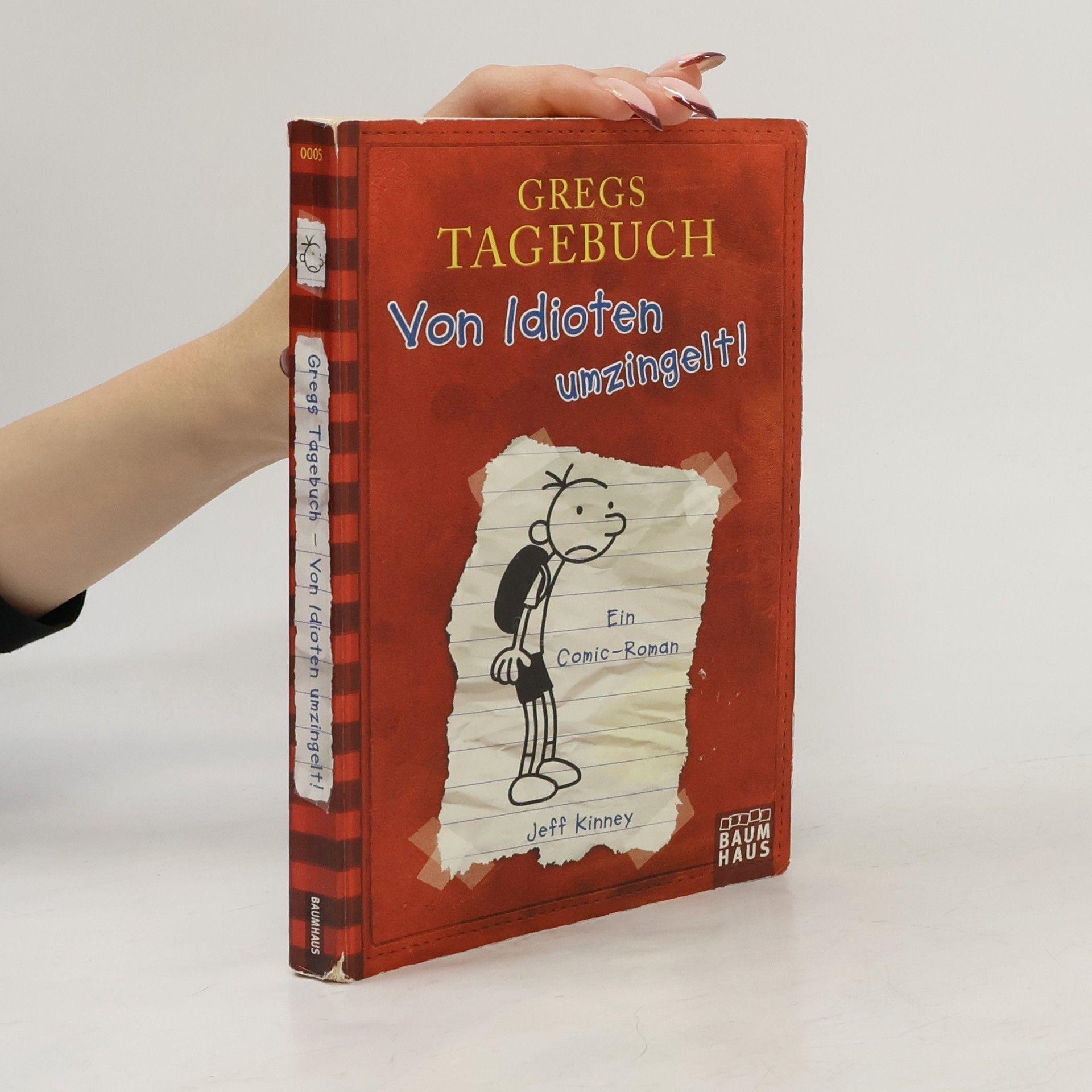 Jeff Kinney Gregs Tagebuch. Von Idioten umzingelt!