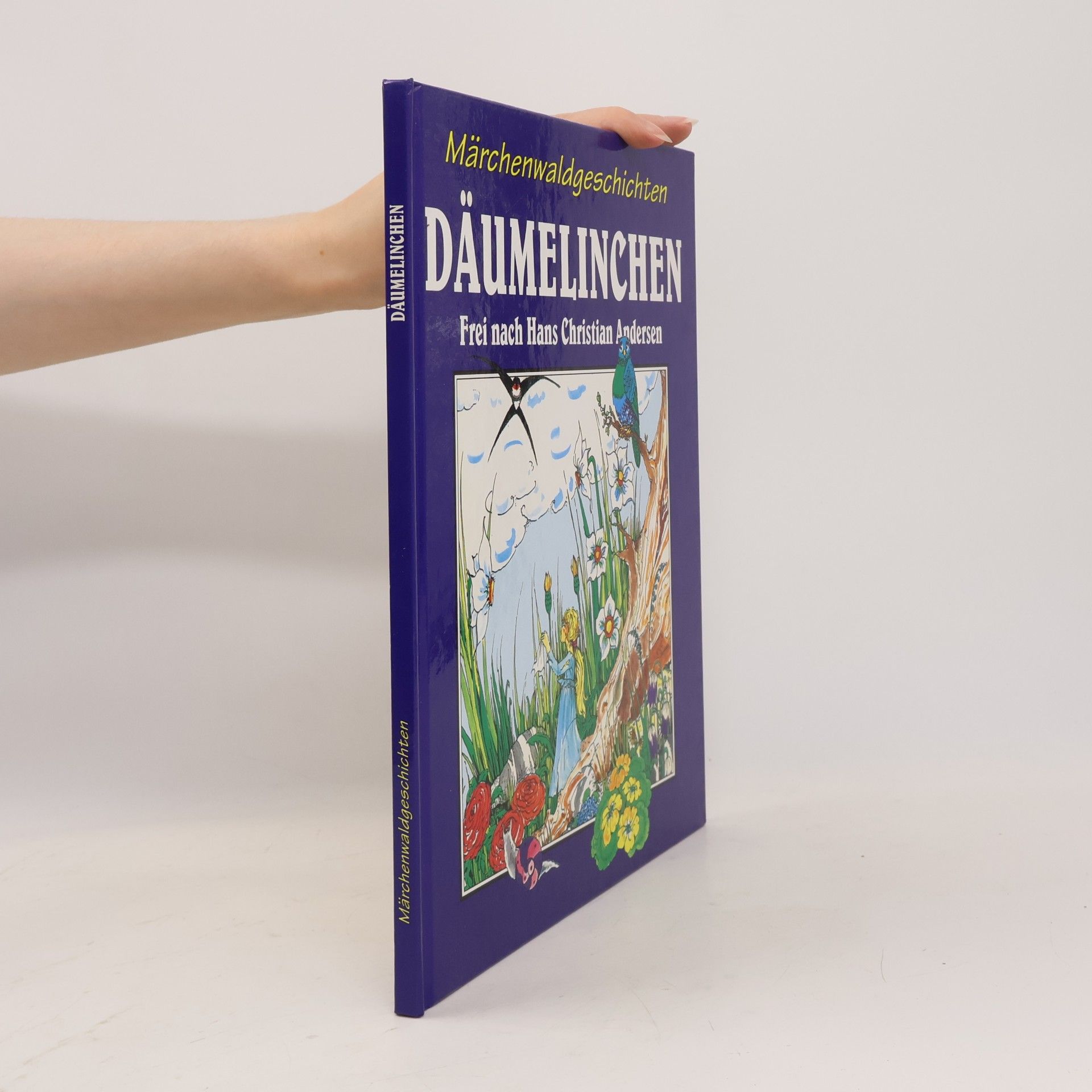 Hans Christian Andersen Däumelinchen. Märchenwaldgeschichten