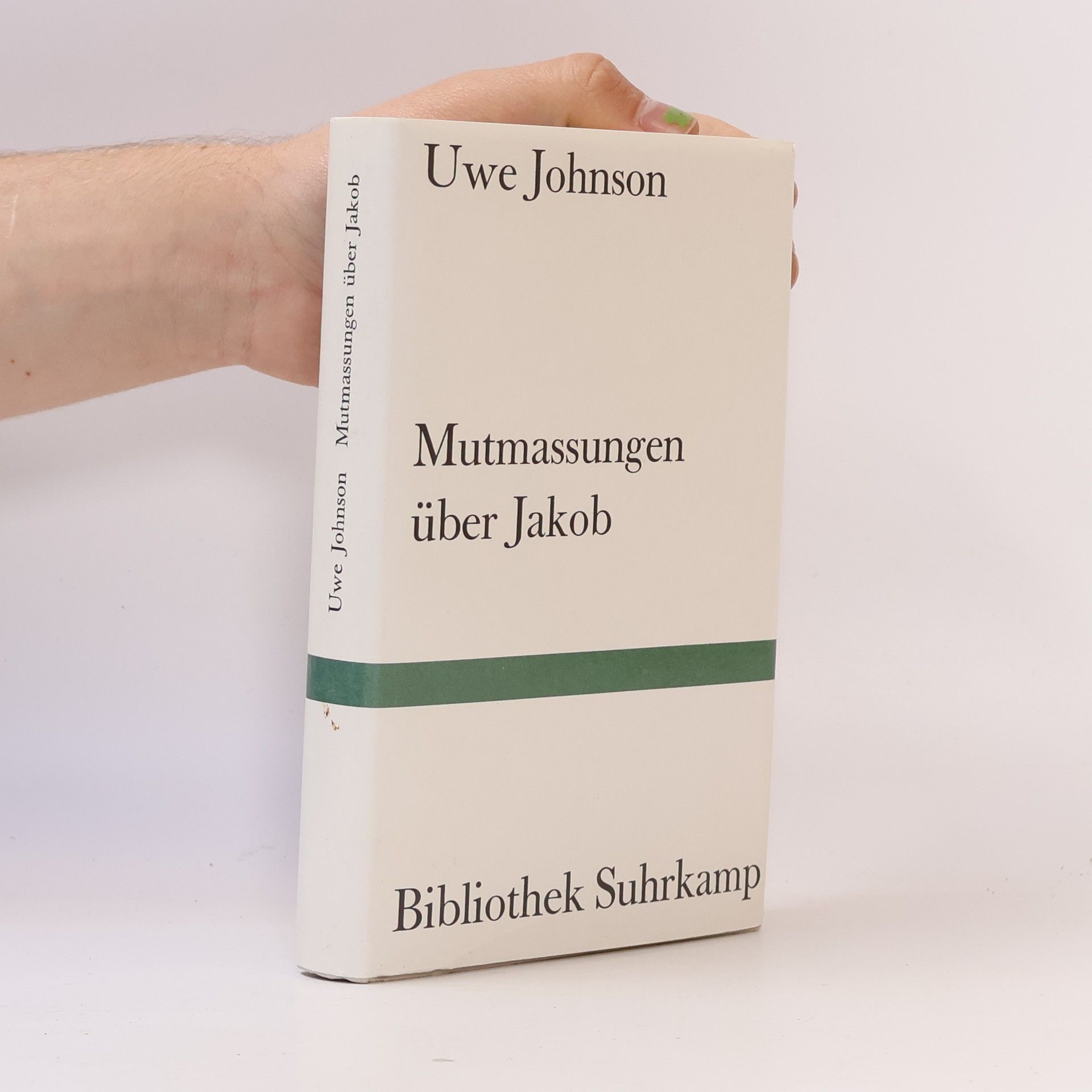 Uwe Johnson Mutmassungen über Jakob