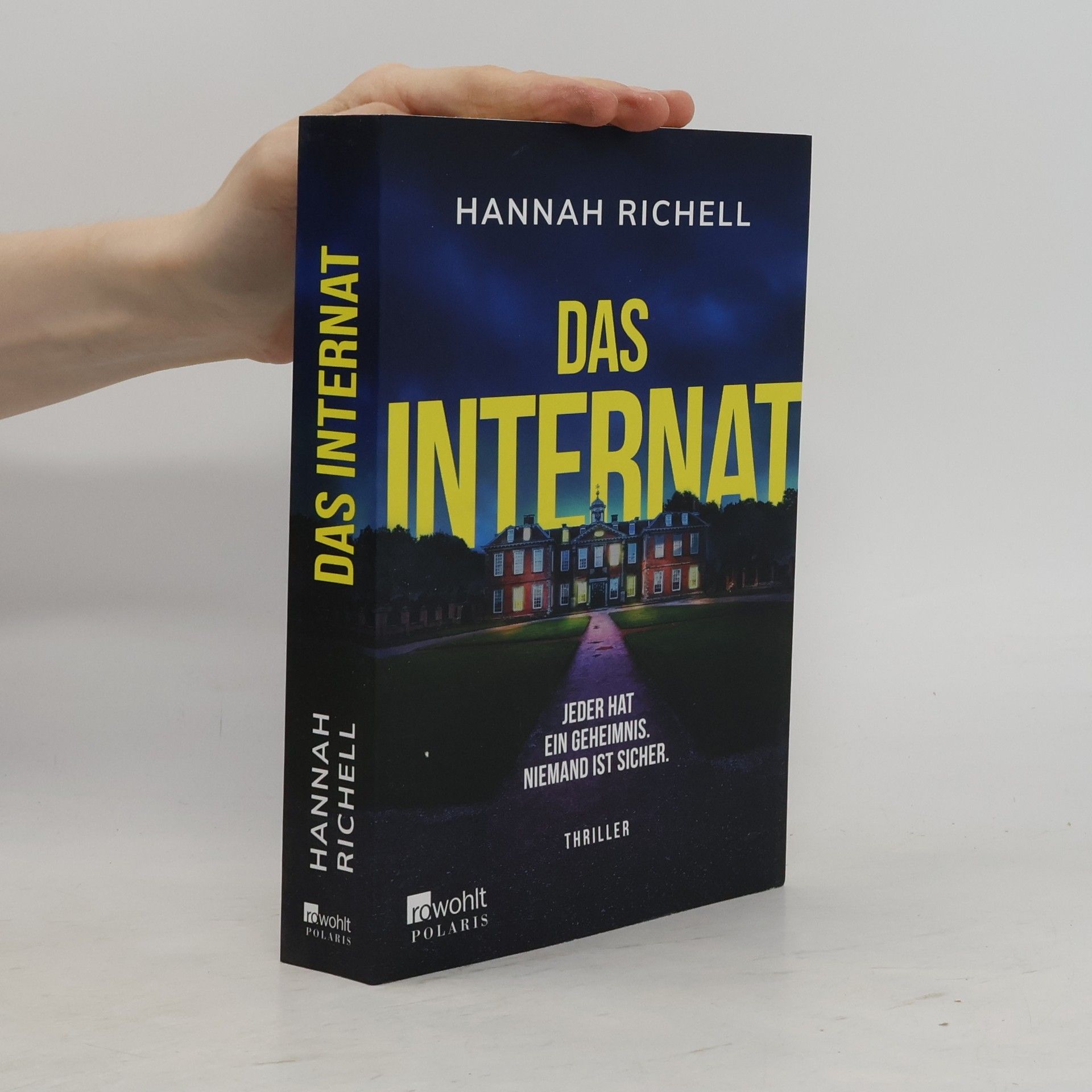 Hannah Richell Das Internat