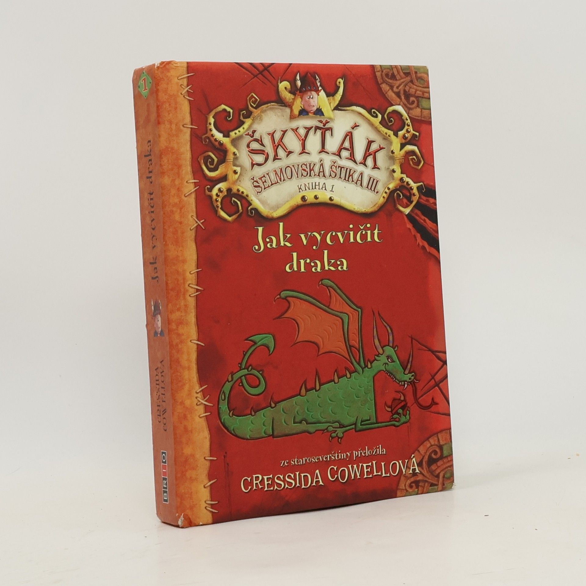 Cressida Cowell Jak vycvičit draka. Škyťák Šelmovská Štika 3