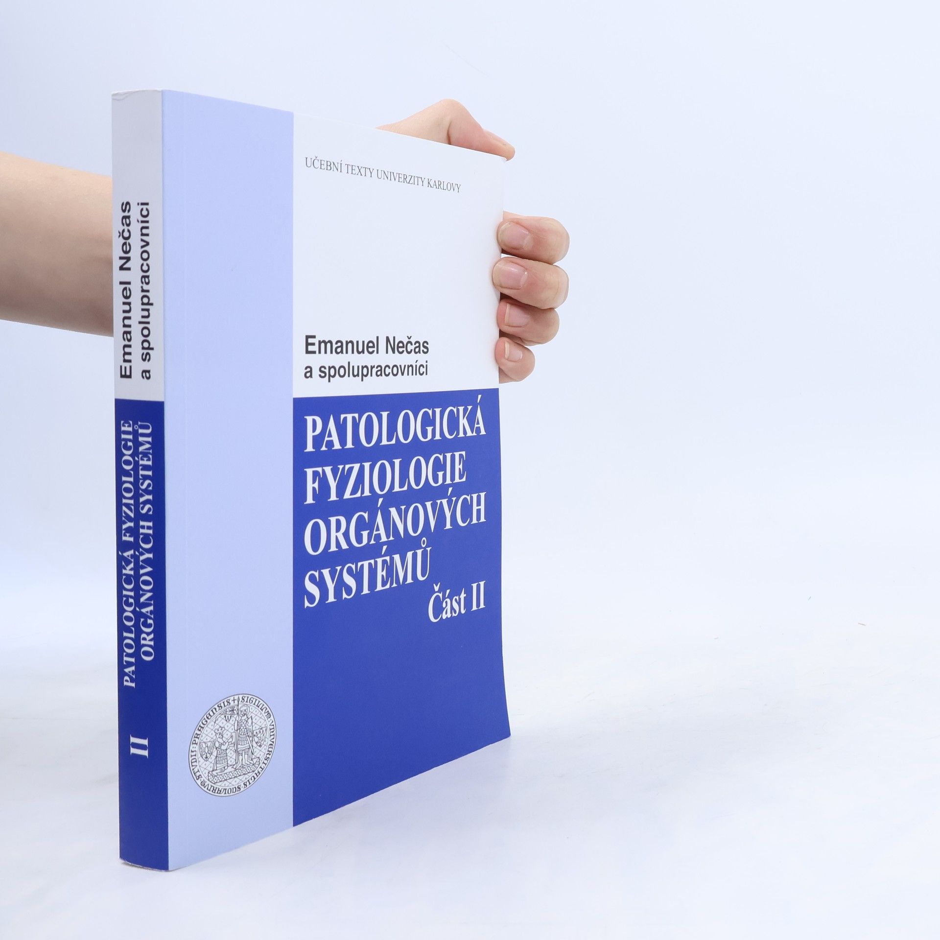 Emanuel Nečas Patologická fyziologie orgánových systémů - část II
