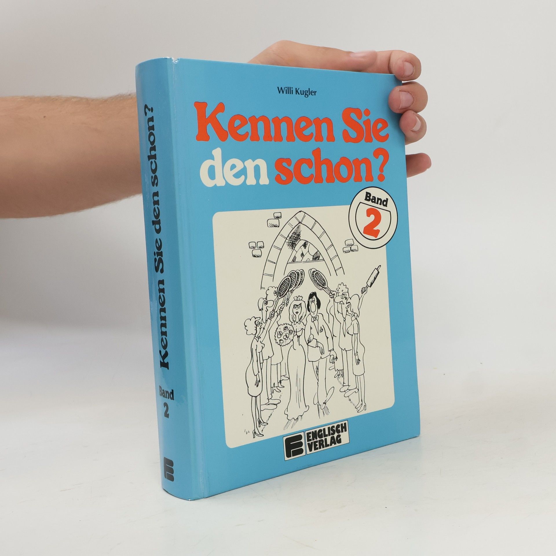 Kugler Willi Kennen Sie den schon? Band 2