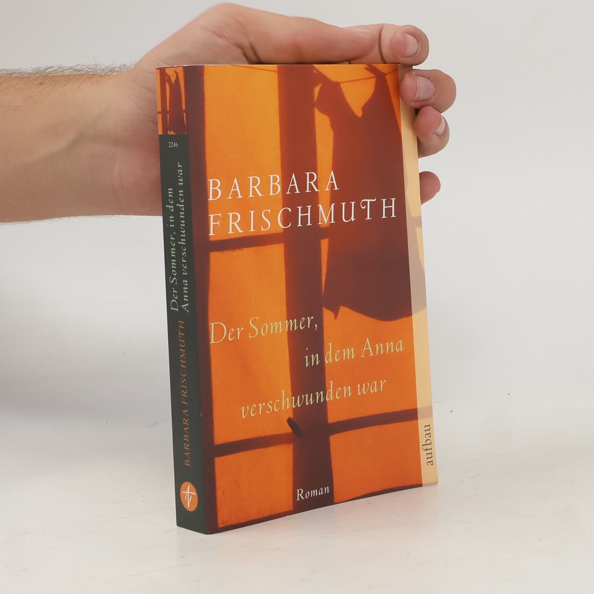Barbara Frischmuth Der Sommer, in dem Anna verschwunden war