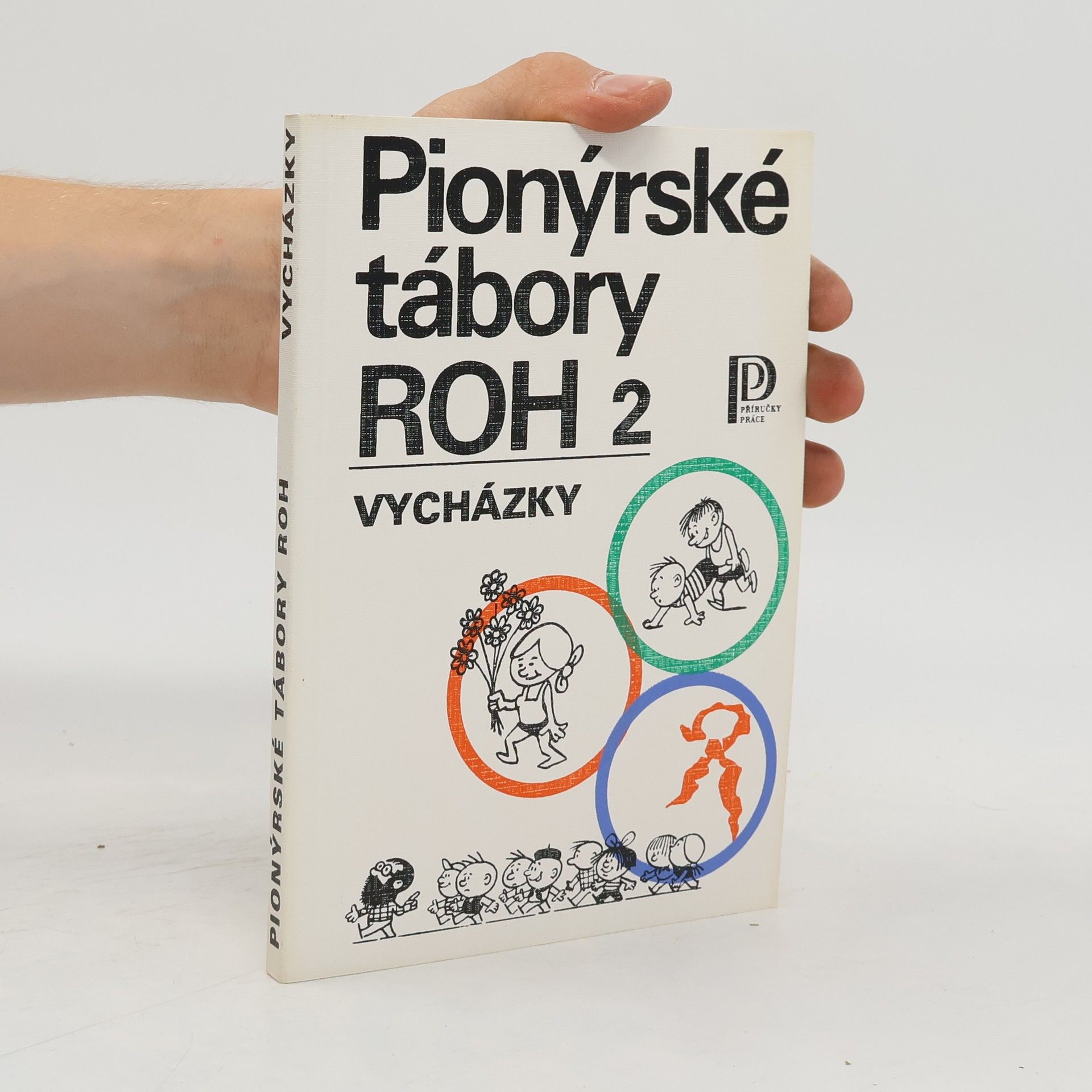 Karel Polomis Pionýrské tábory ROH 2. Vycházky