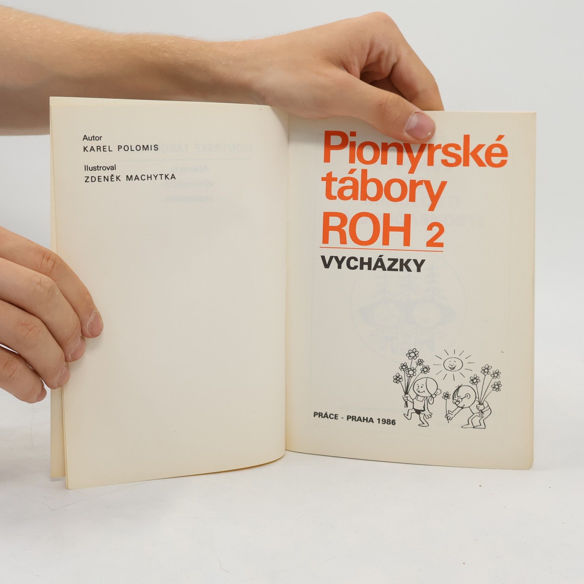 Karel Polomis Pionýrské tábory ROH 2. Vycházky