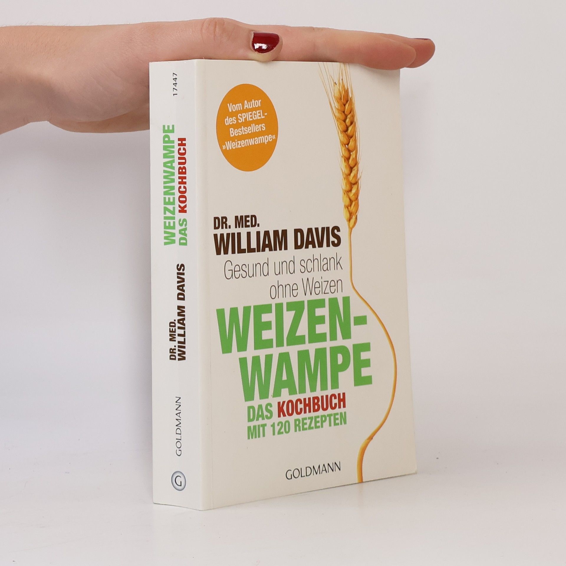 William Davis Weizenwampe - das Kochbuch