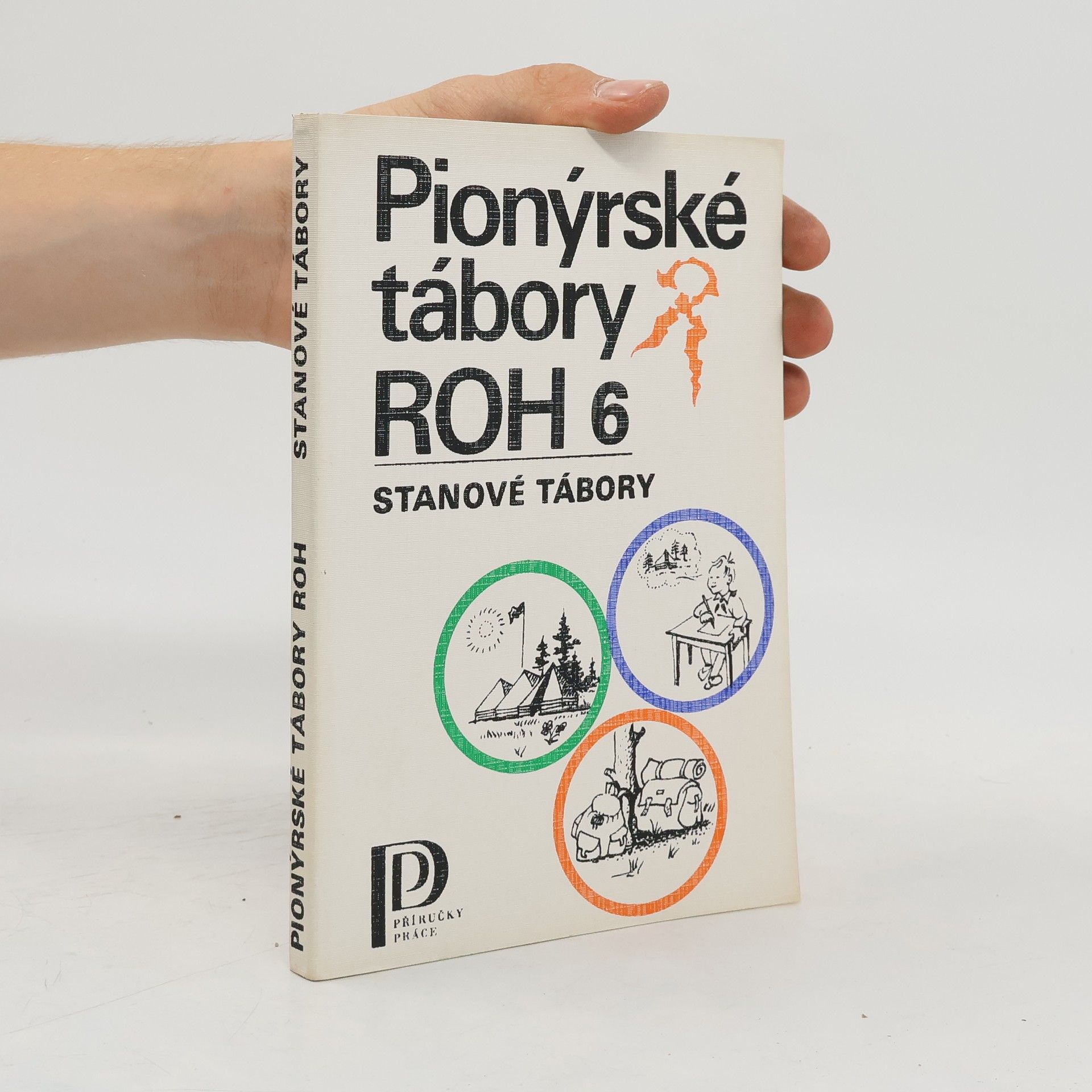 Pionýrské tábory ROH 6
