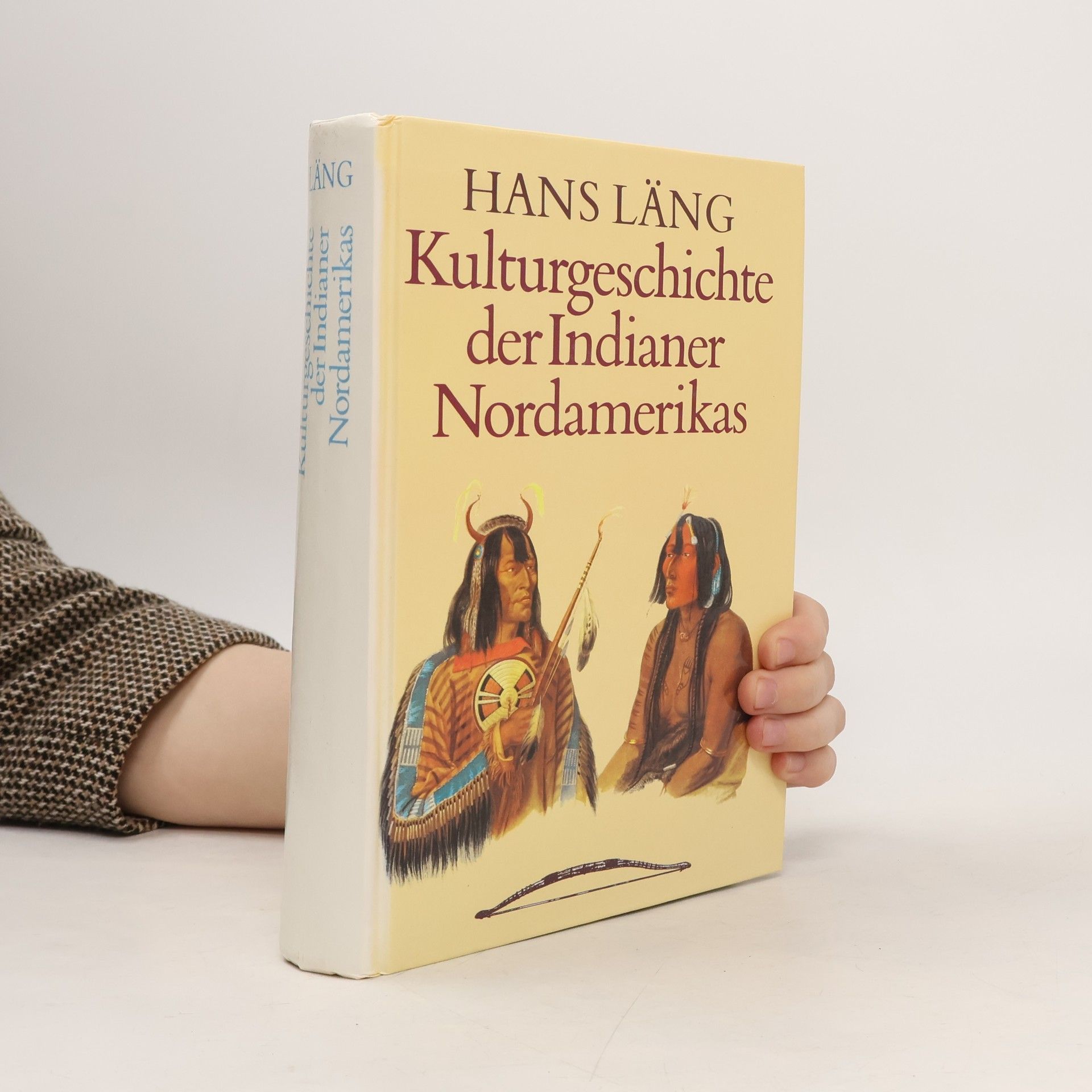 Hans Läng Kulturgeschichte der Indianer Nordamerikas
