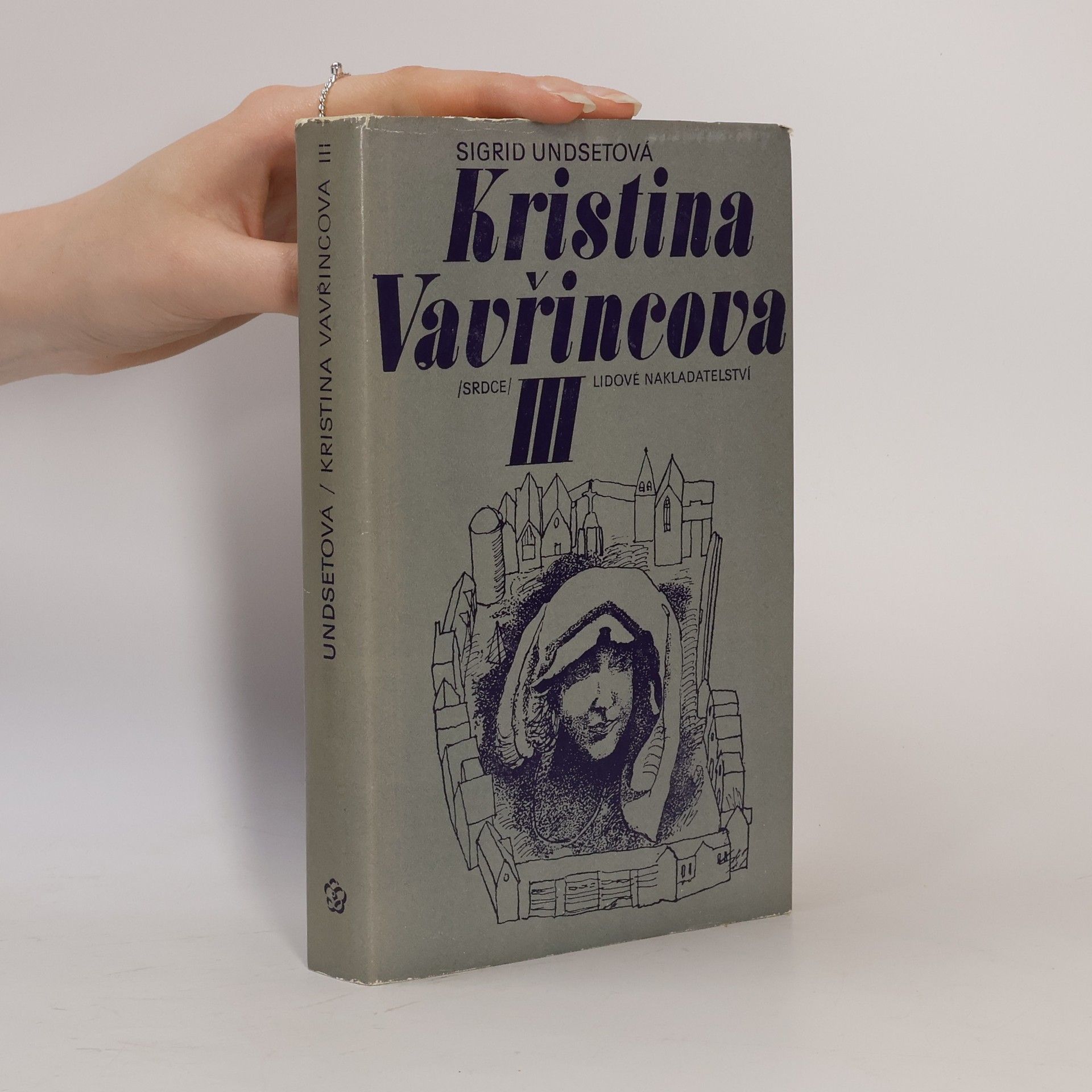 Sigrid Undset Kristina Vavřincova III. Kříž