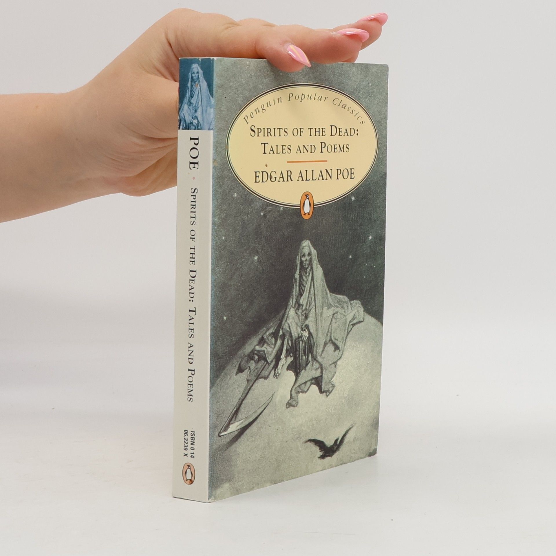 Edgar Allan Poe Spirits of the dead: Tales and poems