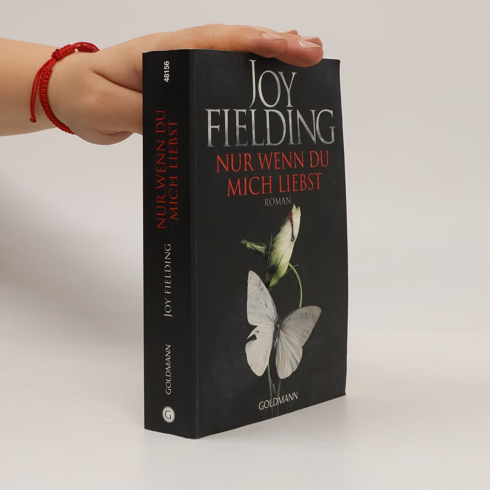 Joy Fielding Nur wenn du mich liebst