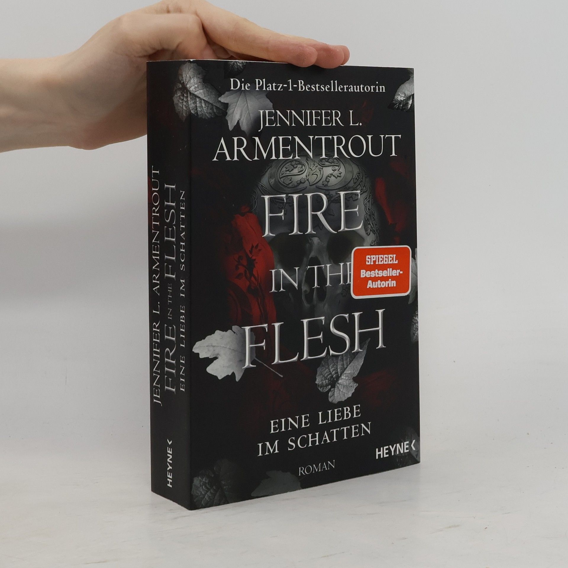 Jennifer L. Armentrout Fire in the Flesh – Eine Liebe im Schatten. Roman