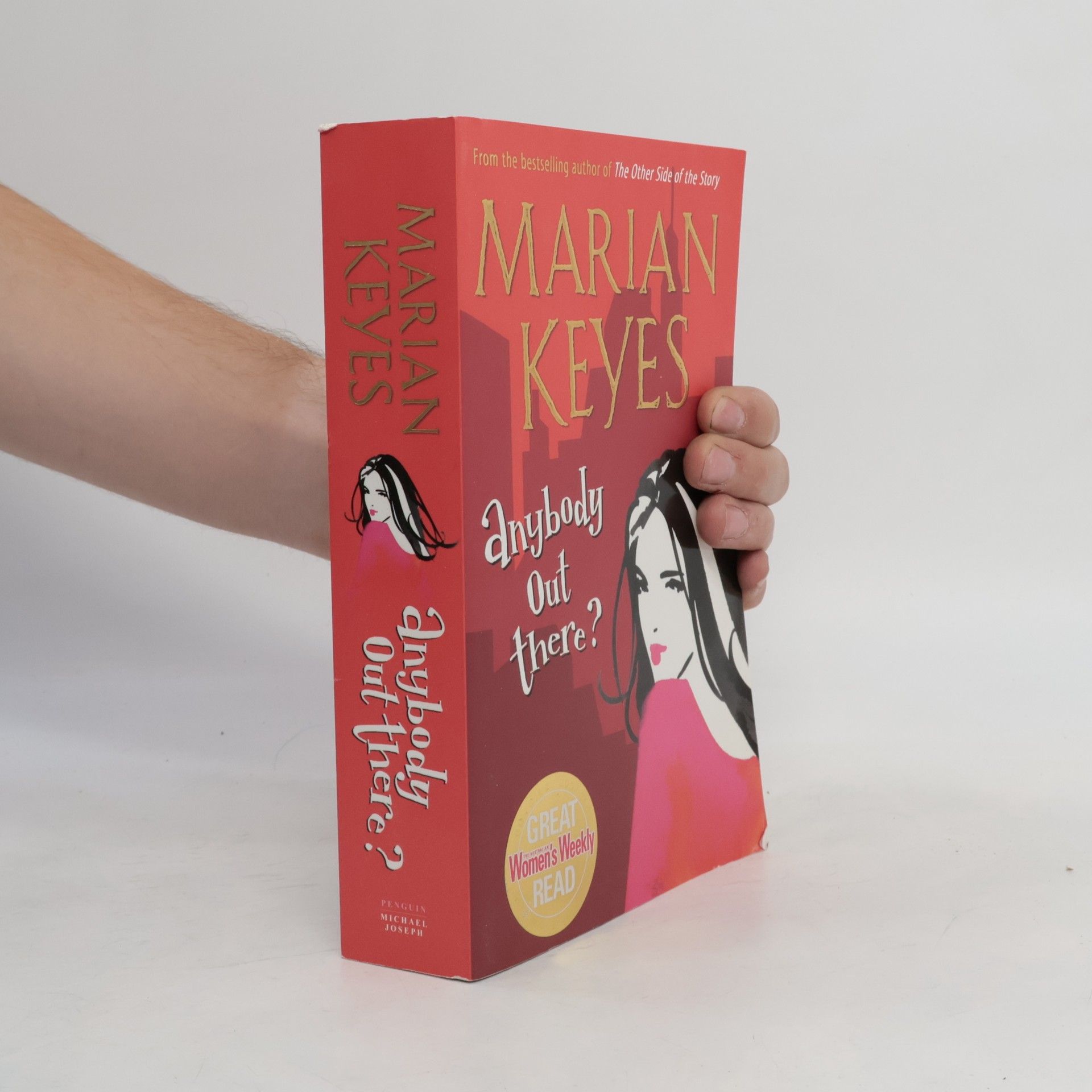 Marian Keyes Anybody out there?