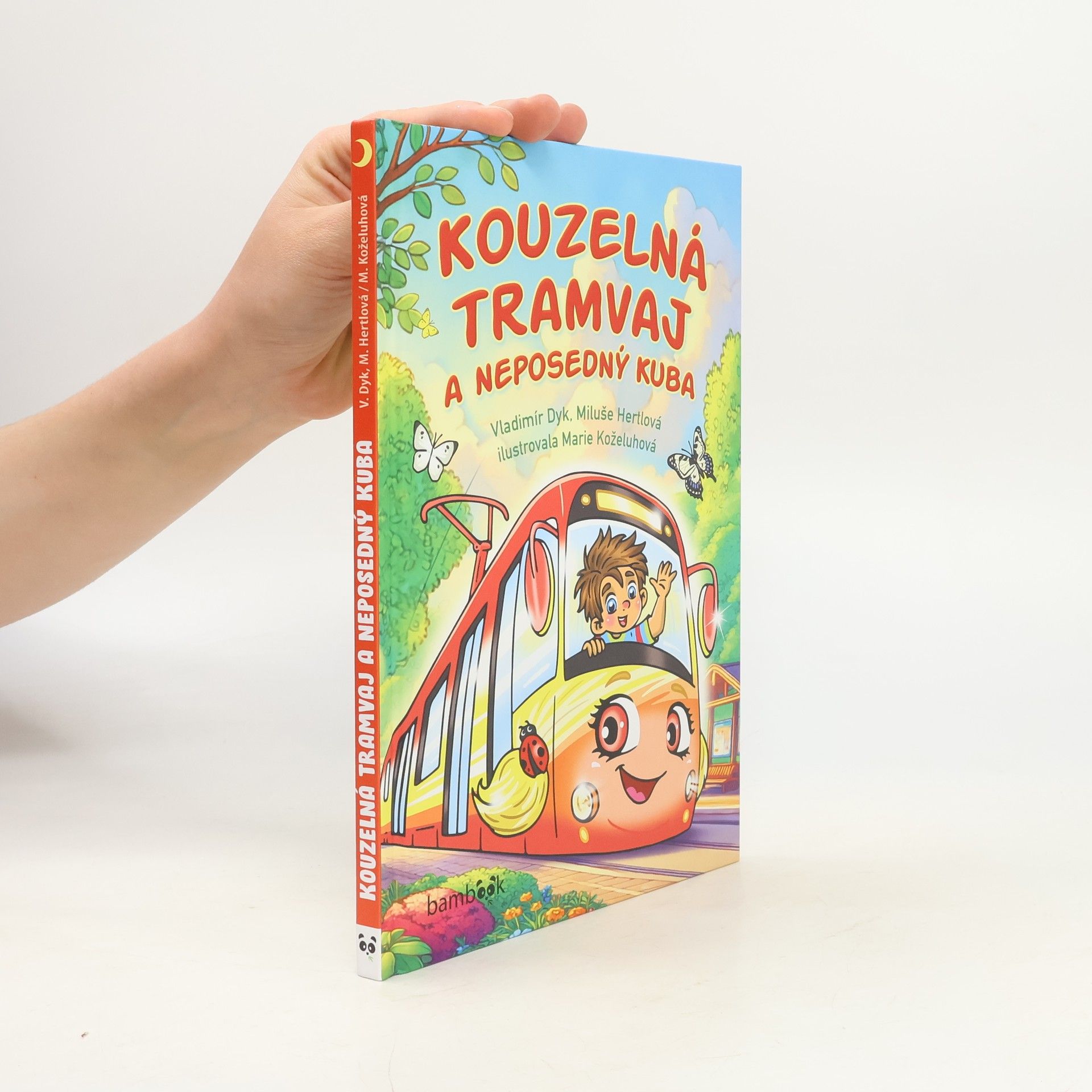 Marie Koželuhová Kouzelná tramvaj a neposedný Kuba
