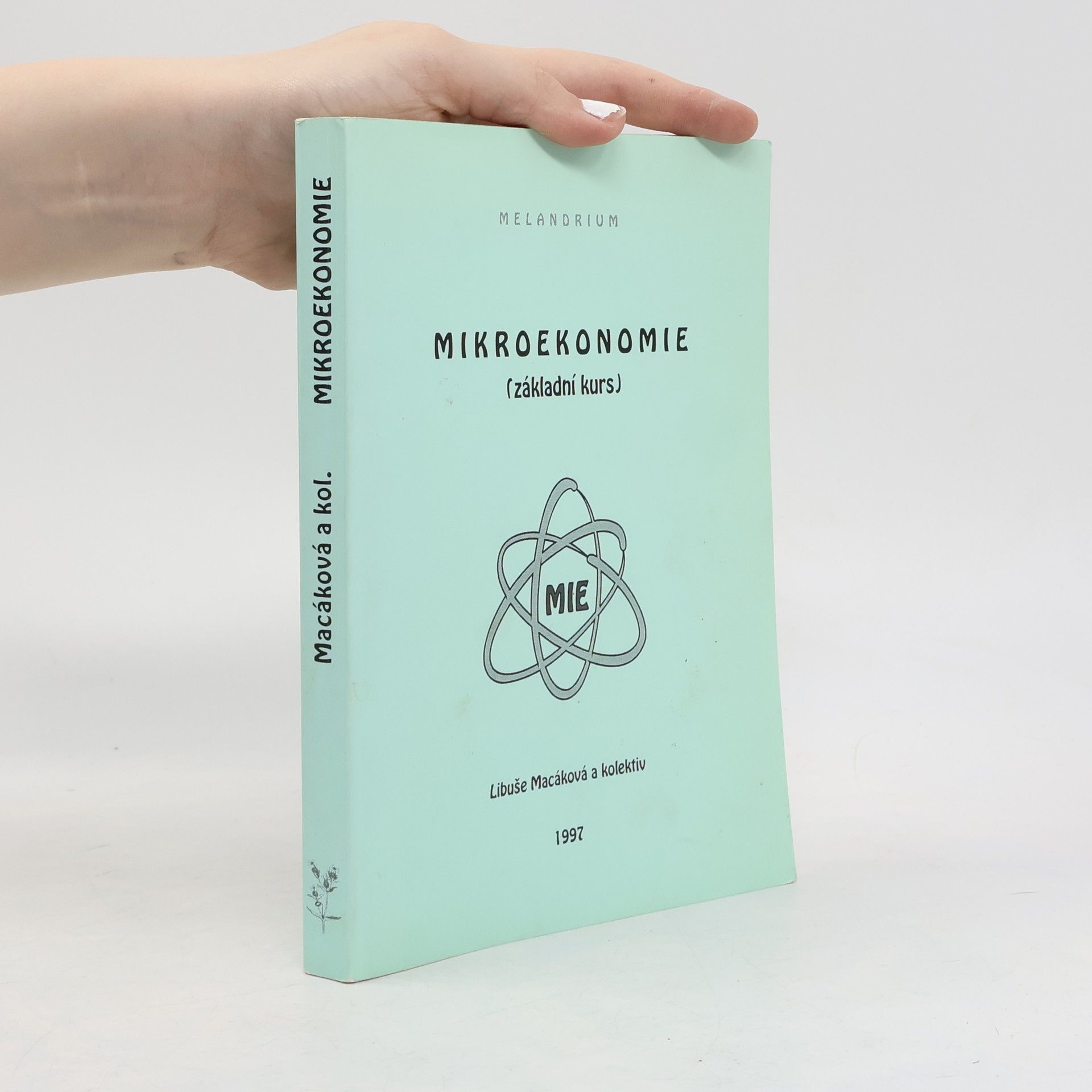 Libuše Macáková Mikroekonomie