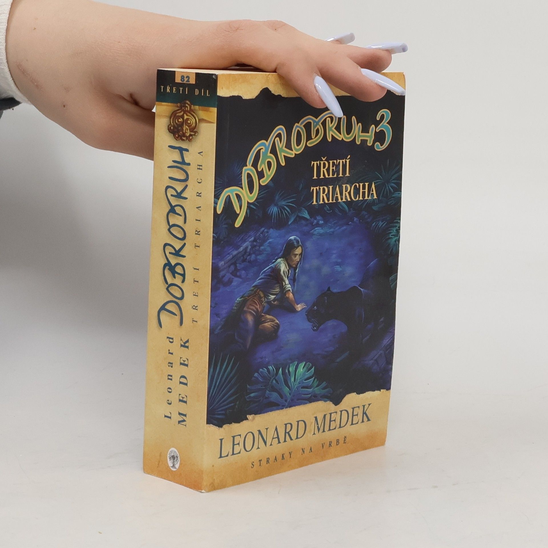 Leonard Medek Dobrodruh. 3, Třetí triarcha