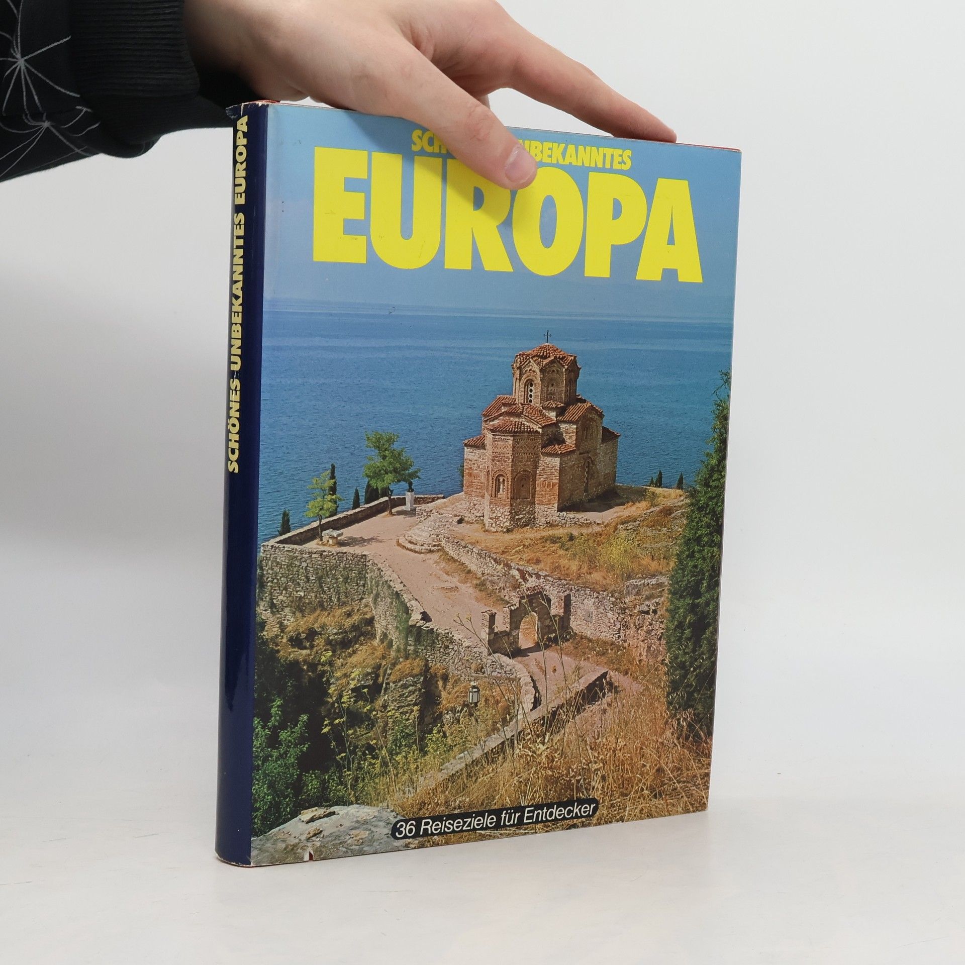Autorenkollektiv Schönes unbekanntes Europa