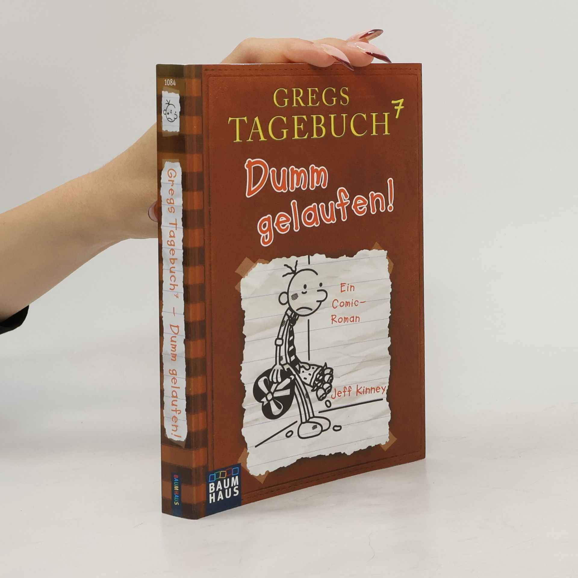 Jeff Kinney Gregs Tagebuch 7. Dumm gelaufen!