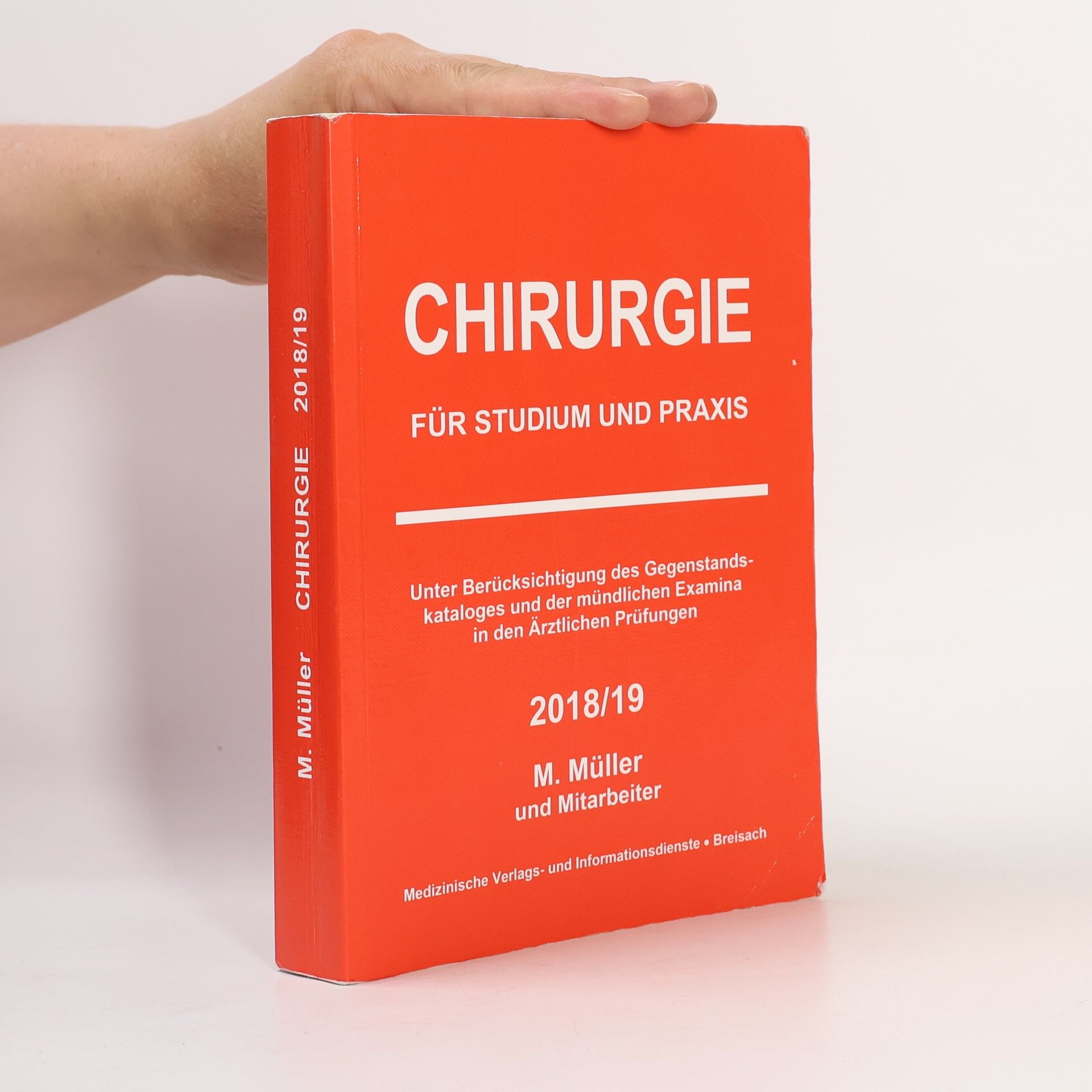 Markus Müller Chirurgie für Studium und Praxis 2018/19