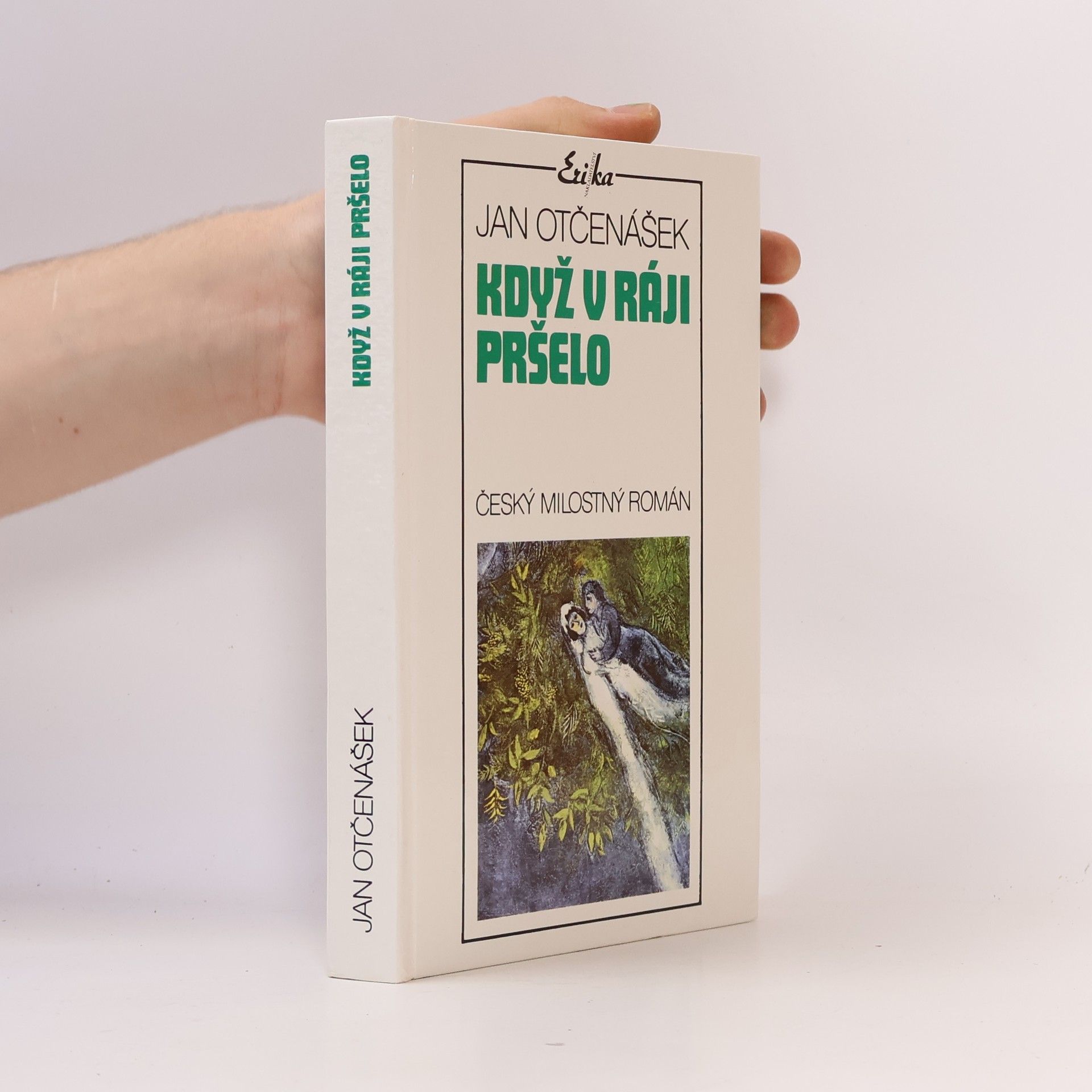 Jan Otčenášek Když v ráji pršelo