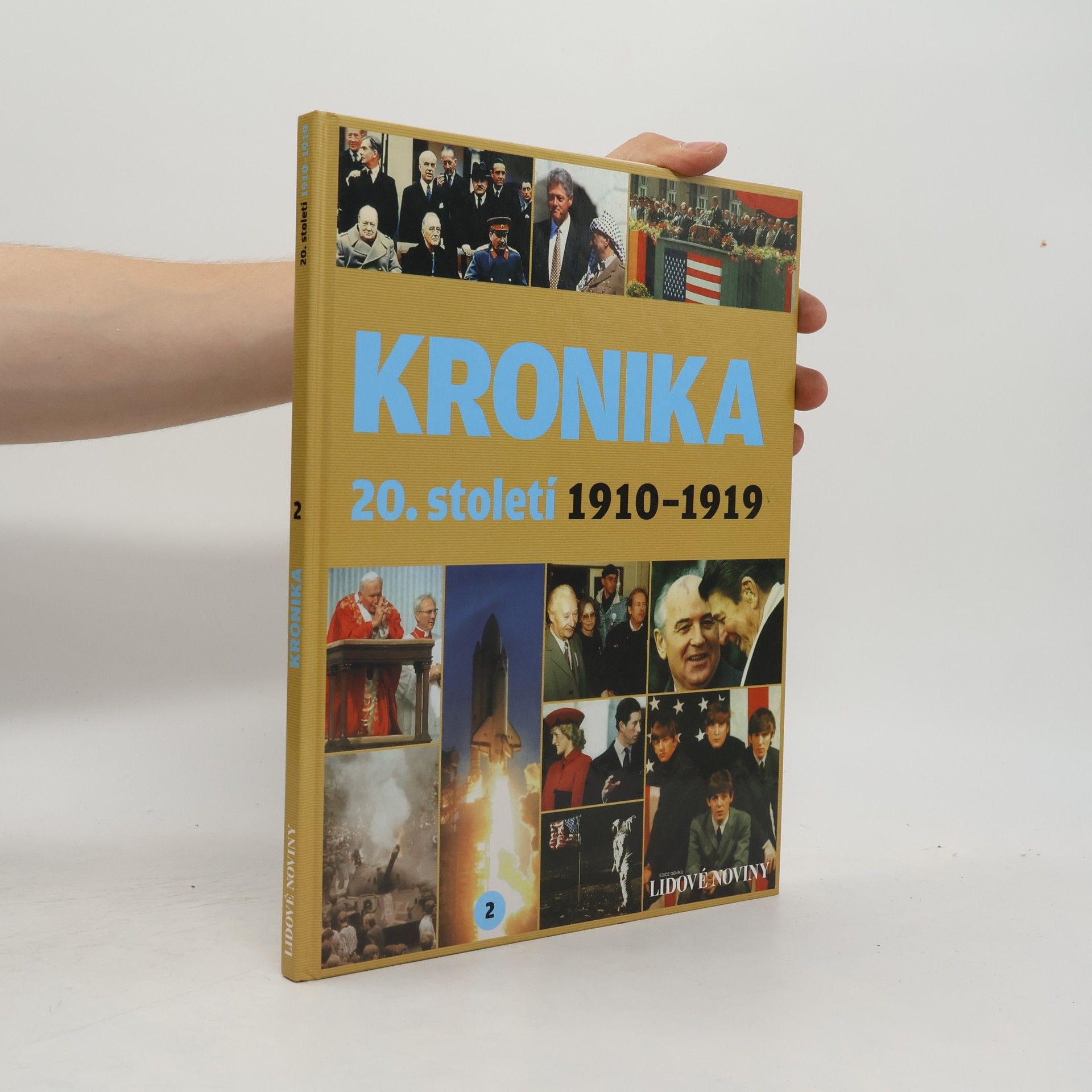 Kolektiv autorů Kronika 20. století 2. 1910-1919