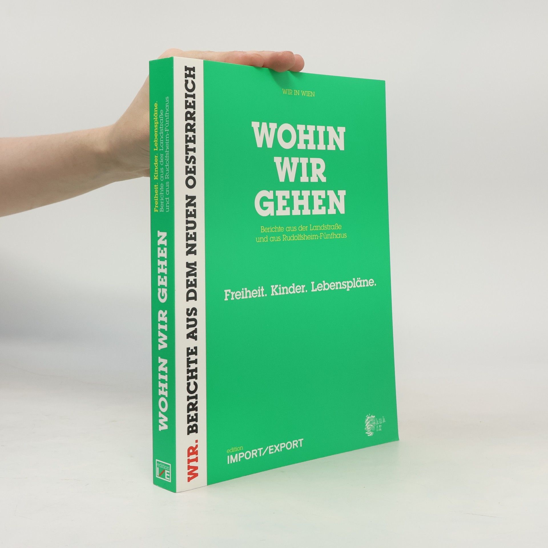 Wohin wir gehen