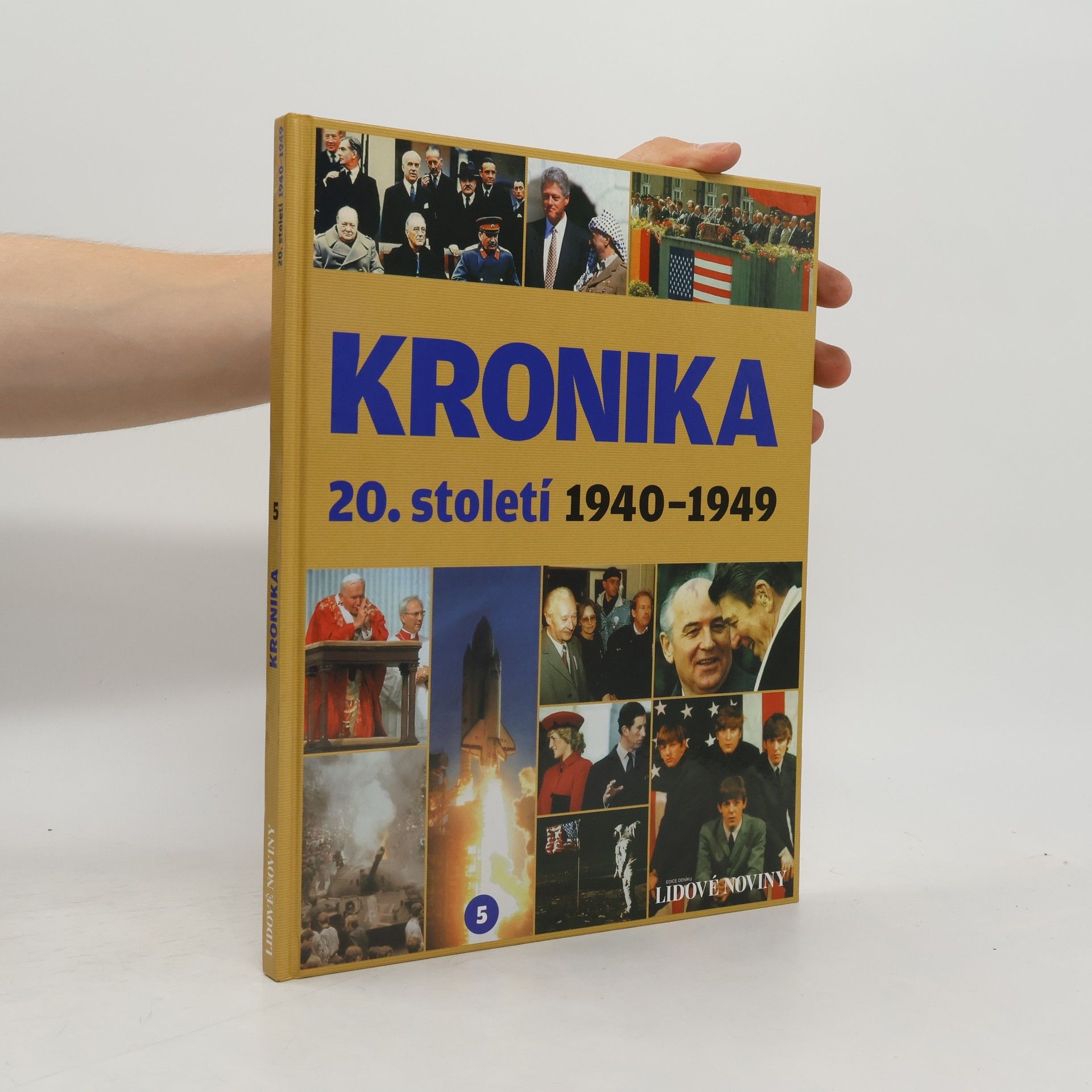 Various authors Kronika 20. století 5. 1940-1949