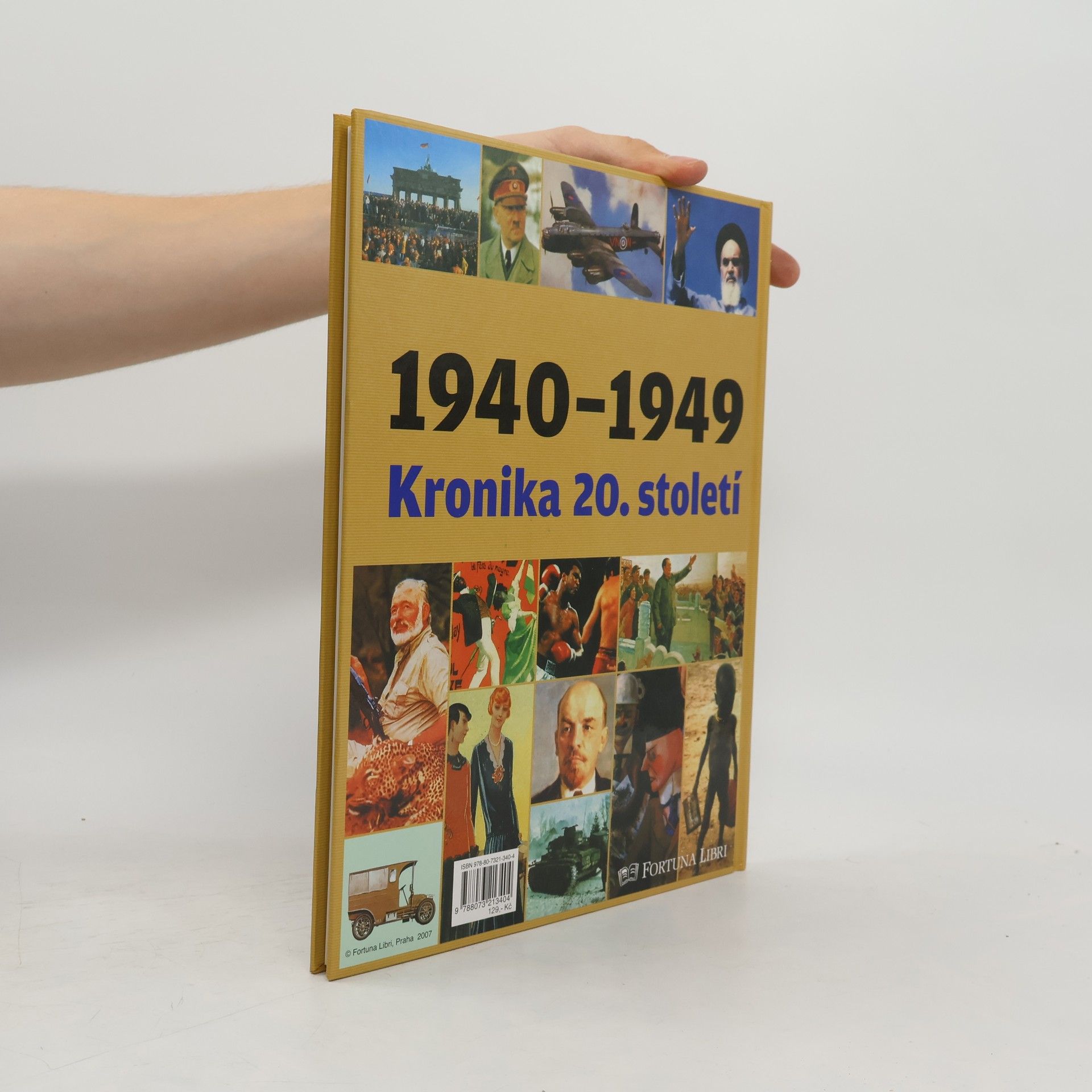 Autorenkollektiv Kronika 20. století 5. 1940-1949