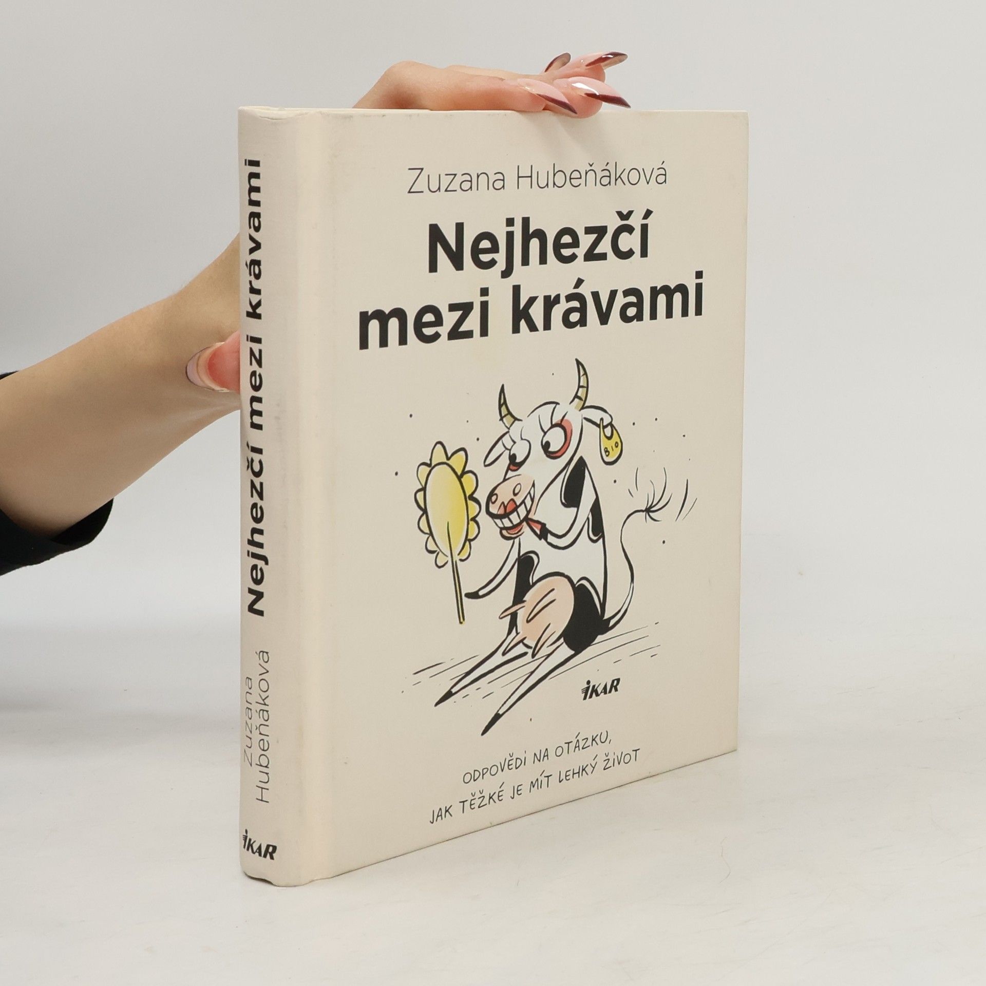 Zuzana Hubeňáková Nejhezčí mezi krávami
