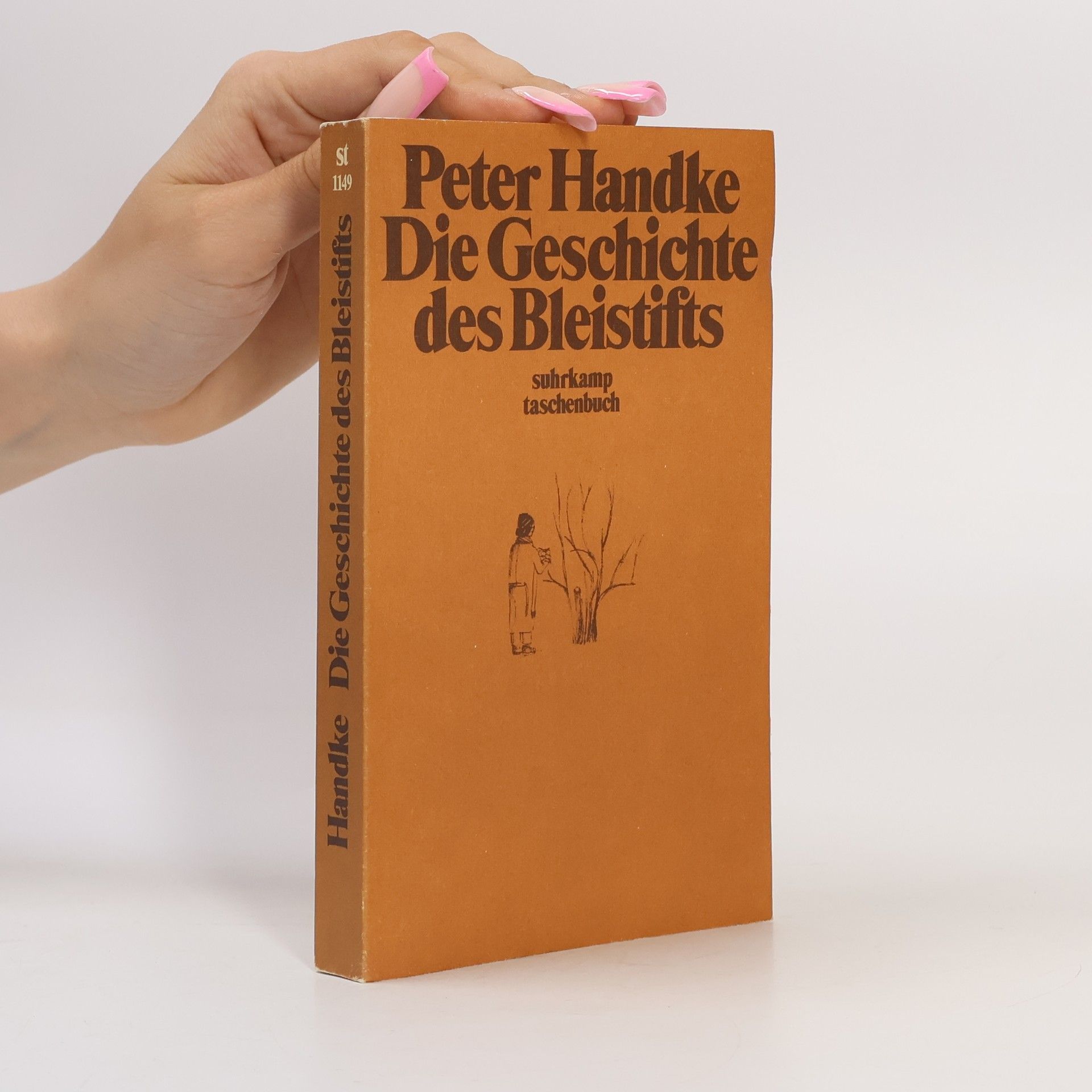 Peter Handke Die Geschichte des Bleistifts