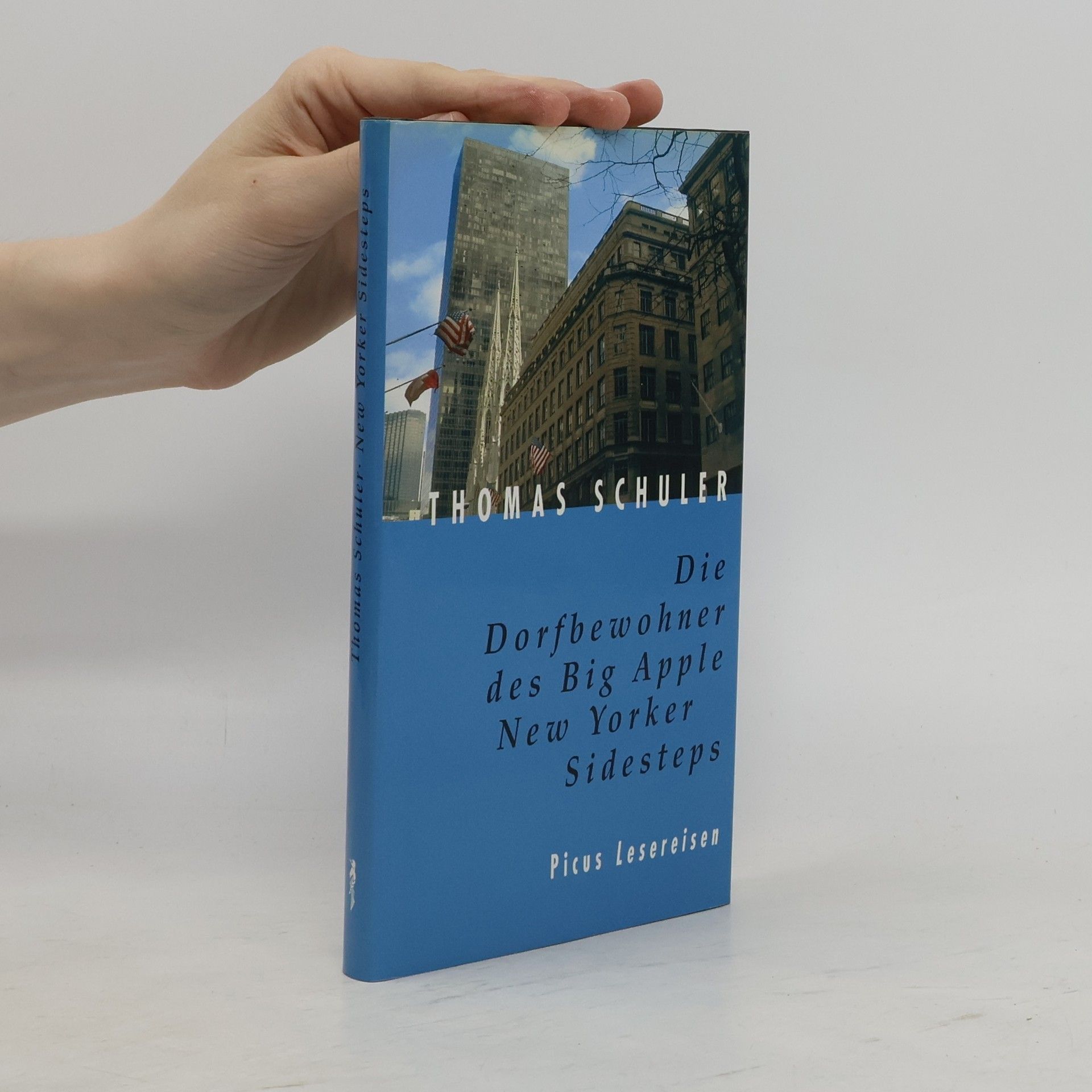 Thomas Schuler Die Dorfbewohner des Big Apple