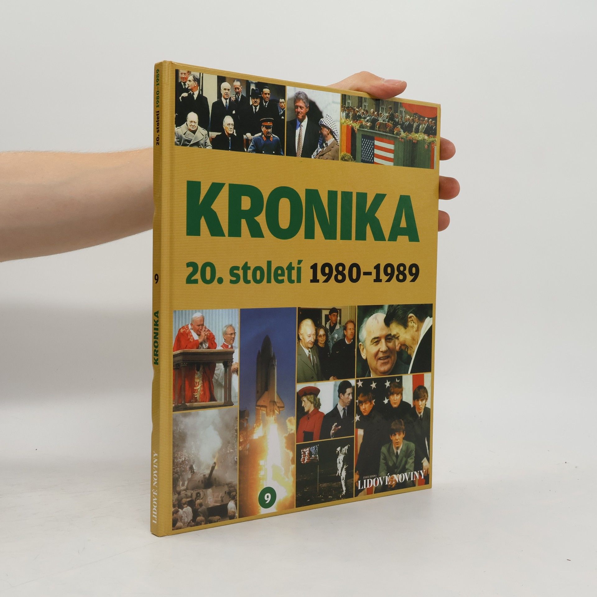 Kolektiv autorů Kronika 20. století 9. 1980-1989