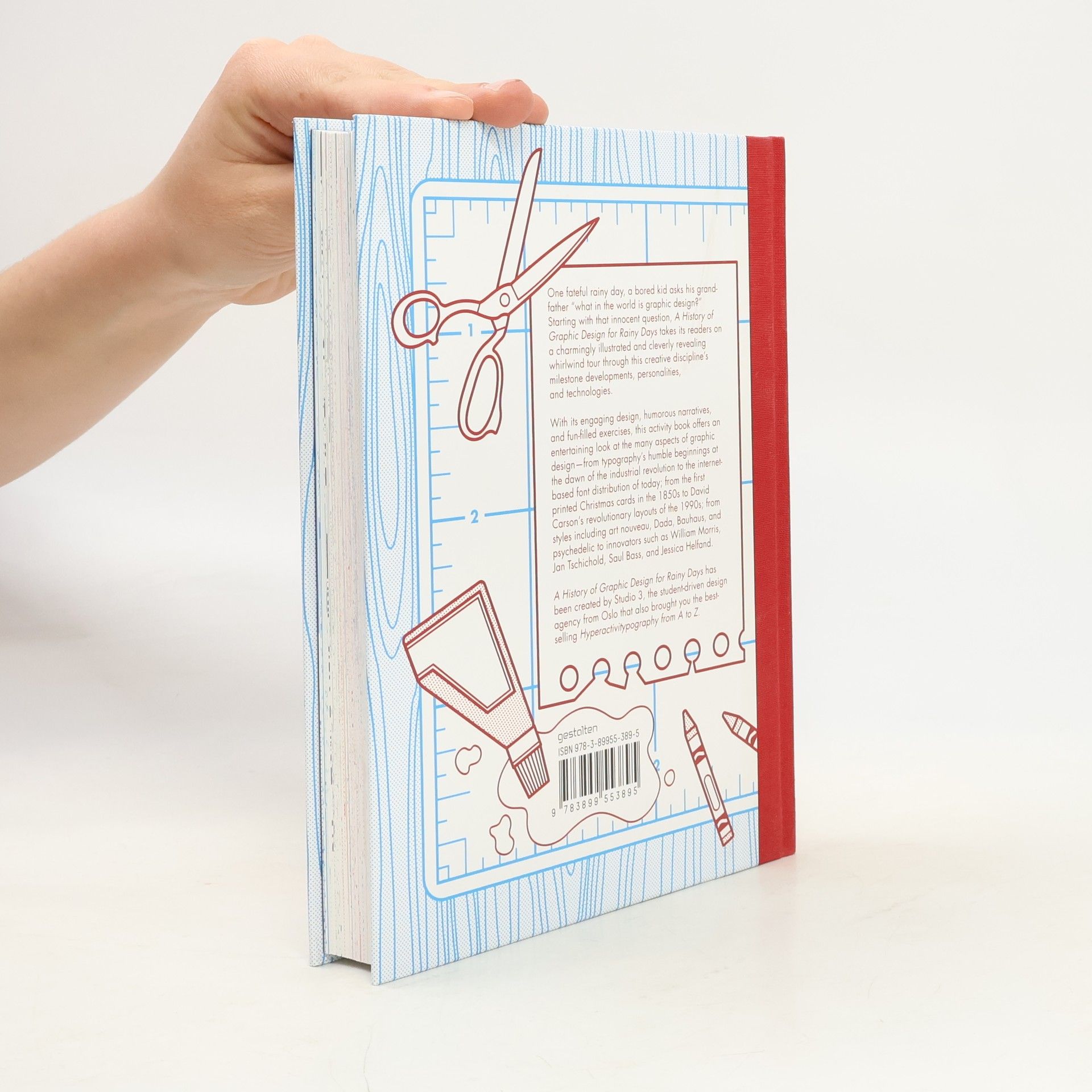 . Graphic Design and Beyond Oslo Studio A history of graphic design for rainy days : 1776-1994