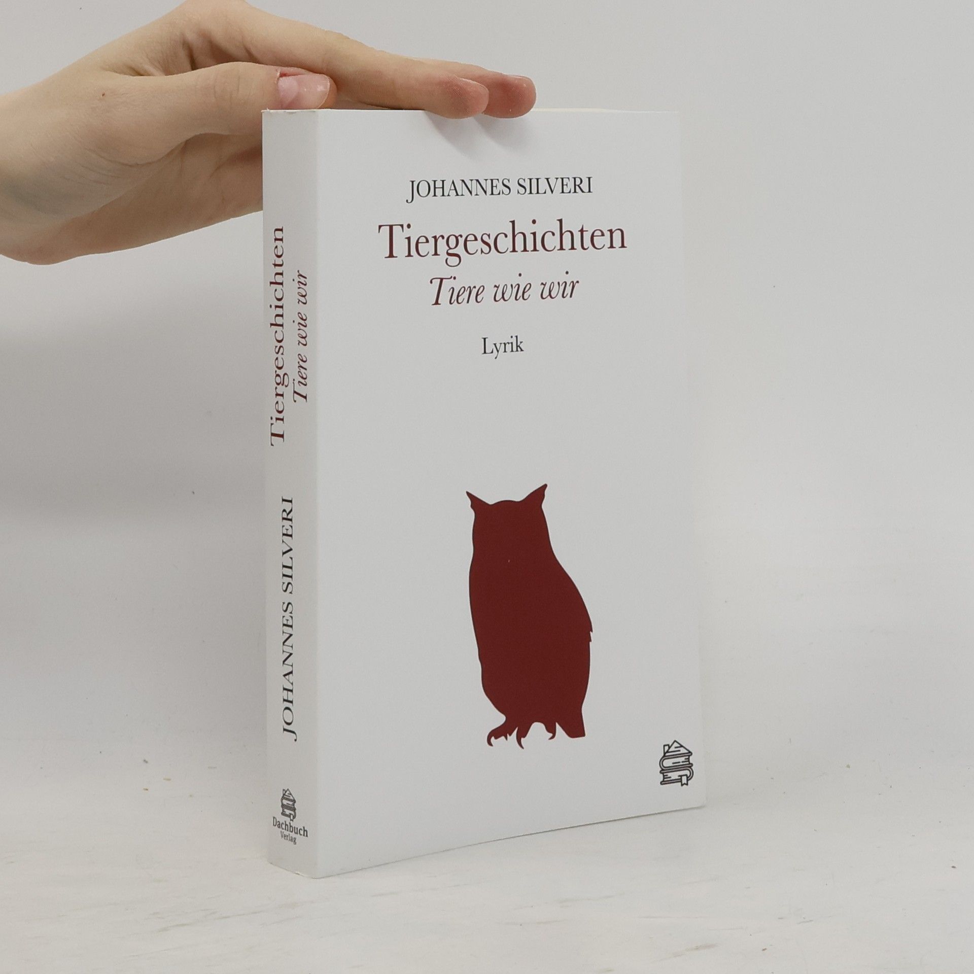 Johannes Silveri Tiergeschichten. Tiere wie wir