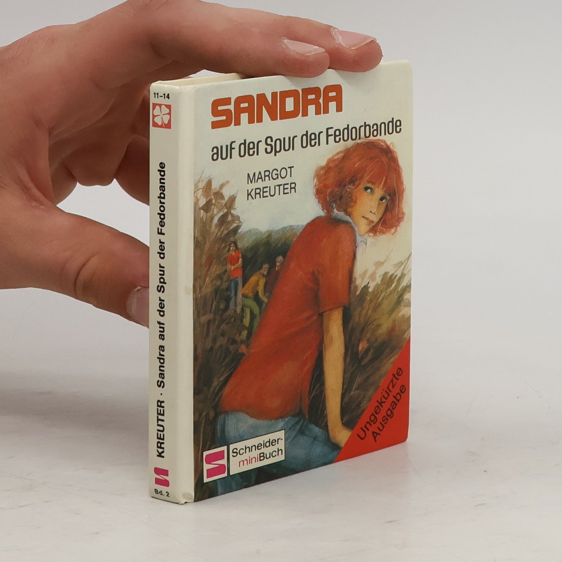 Margot Kreuter-Tränkel Sandra - Detektivin in Jeans - auf der Spur der Fedorbande